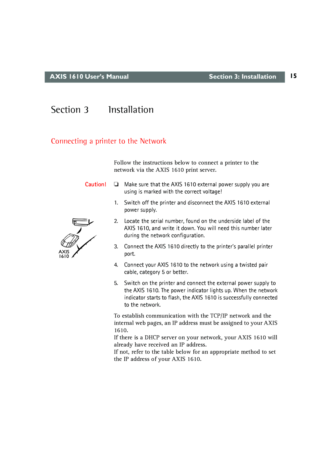 Canon AXIS 1610 user manual Installation, Connecting a printer to the Network 