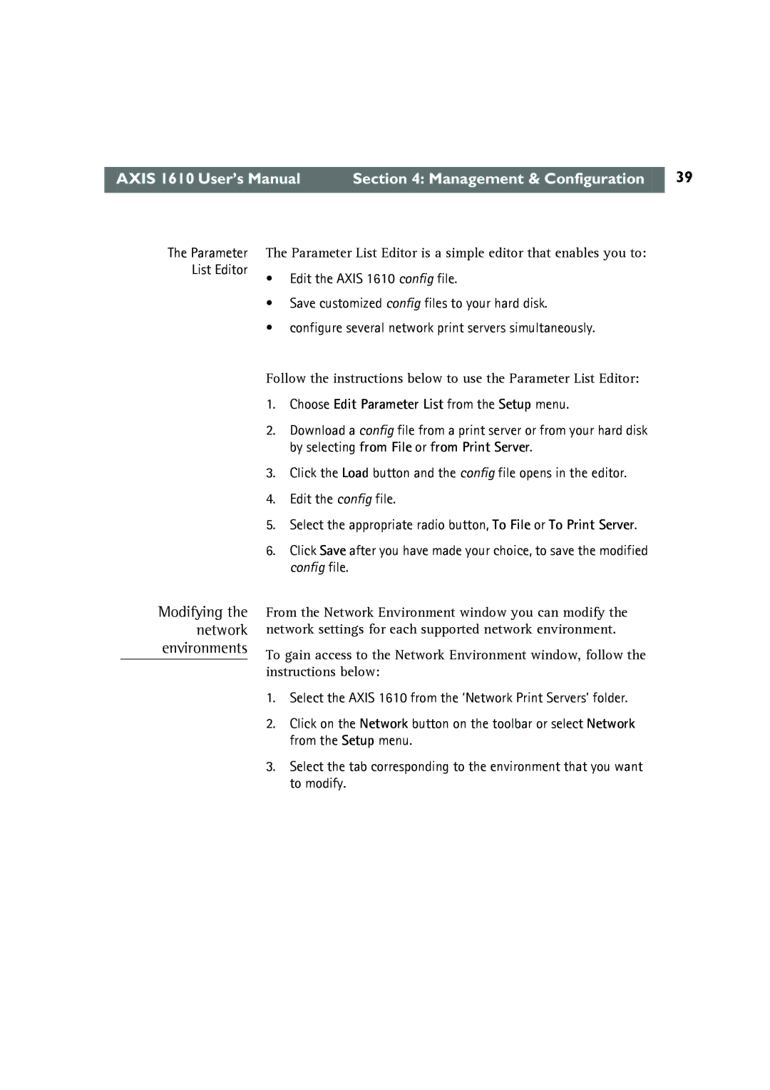 Canon AXIS 1610 user manual Modifying the network environments, Choose Edit Parameter List from the Setup menu 