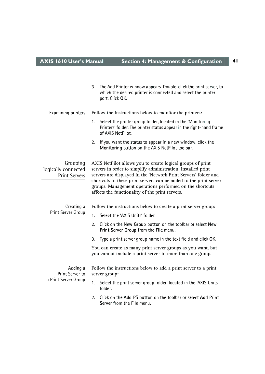 Canon AXIS 1610 user manual Grouping logically connected Print Servers, Examining printers 