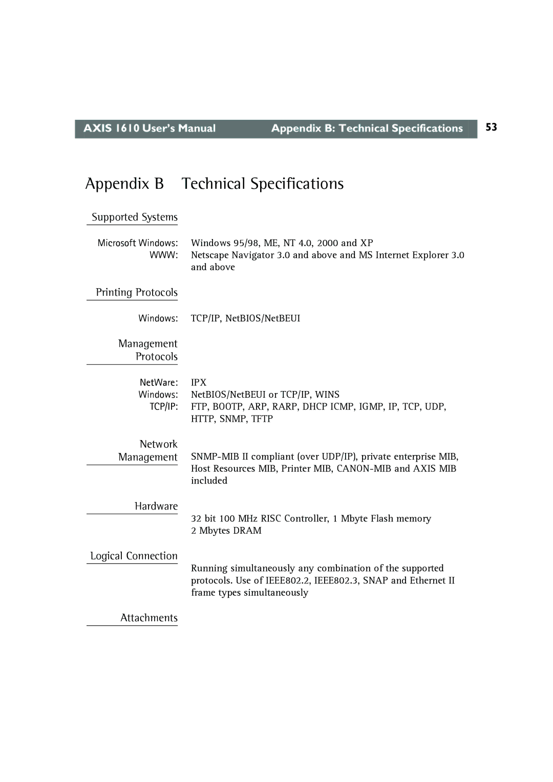 Canon AXIS 1610 user manual Appendix B Technical Specifications 