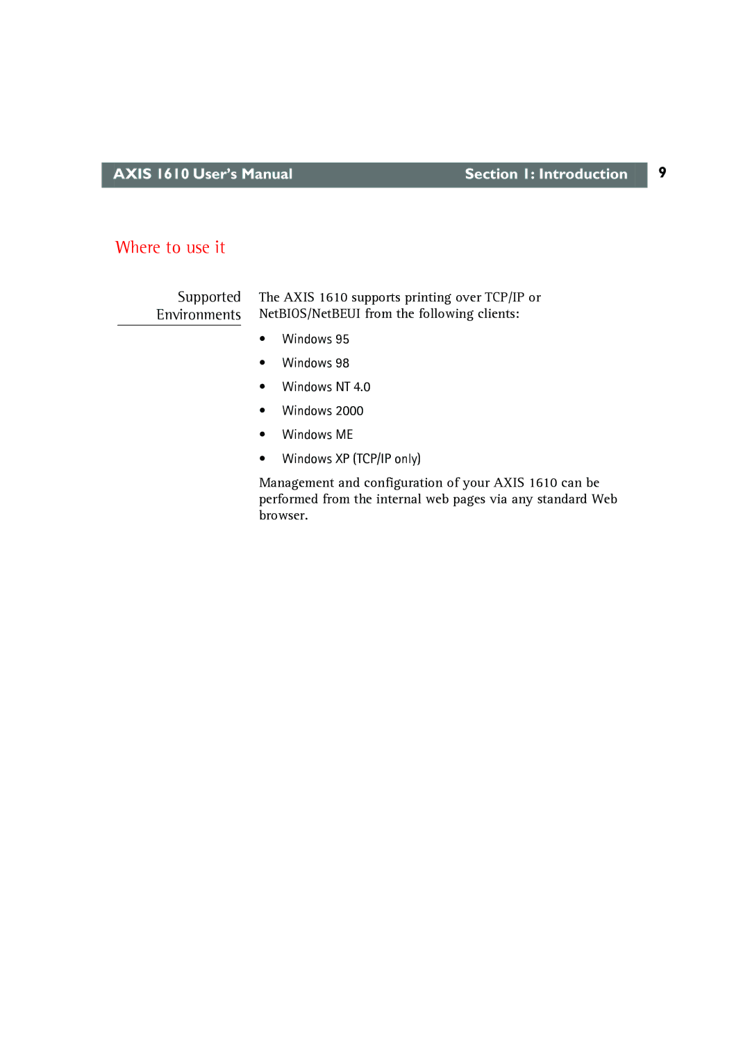 Canon AXIS 1610 user manual Where to use it, Supported Environments 