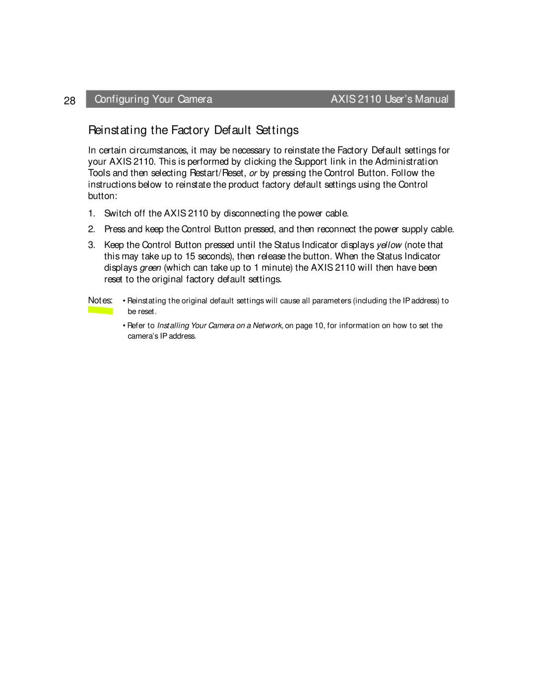 Canon AXIS 2110 manual Reinstating the Factory Default Settings 