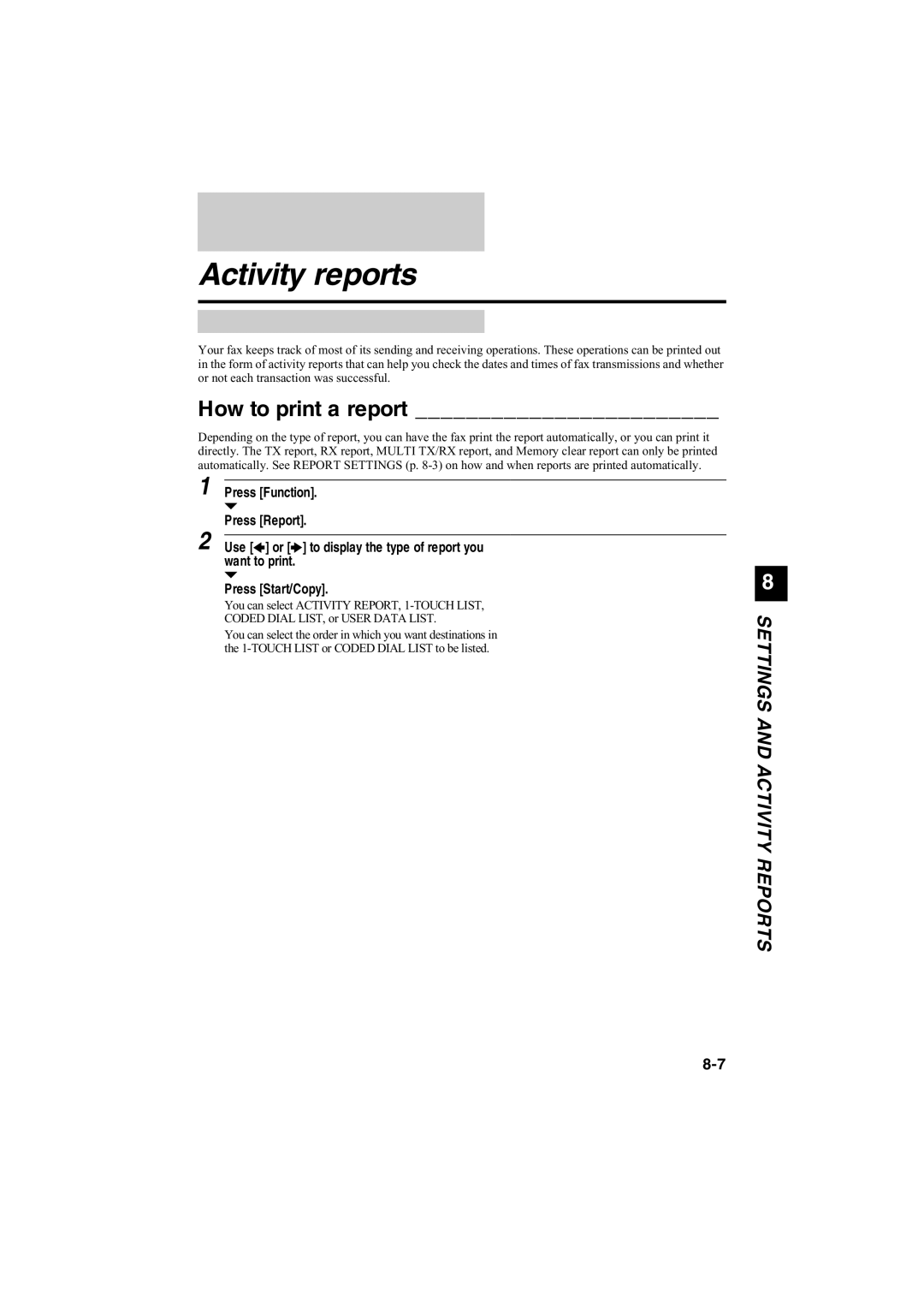 Canon B120, B140, B115 manual Activity reports, How to print a report 