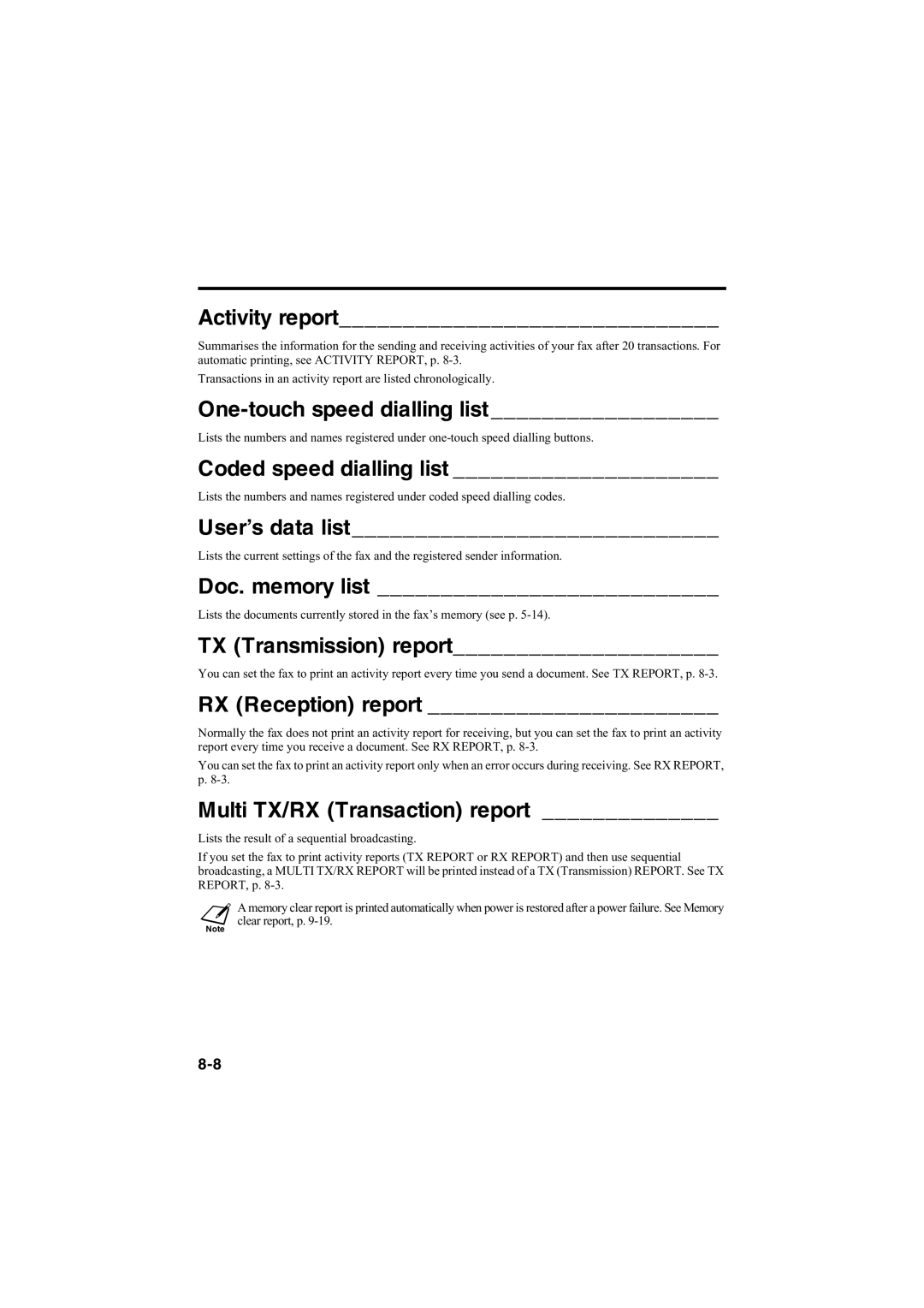 Canon B115 Activity report, One-touch speed dialling list, Coded speed dialling list, User’s data list, Doc. memory list 