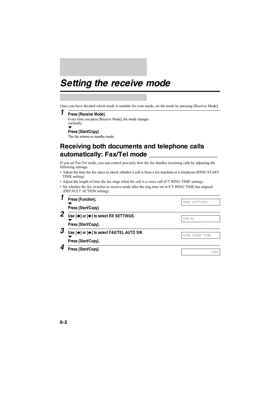 Canon B140, B120, B115 manual Setting the receive mode, Press Receive Mode 