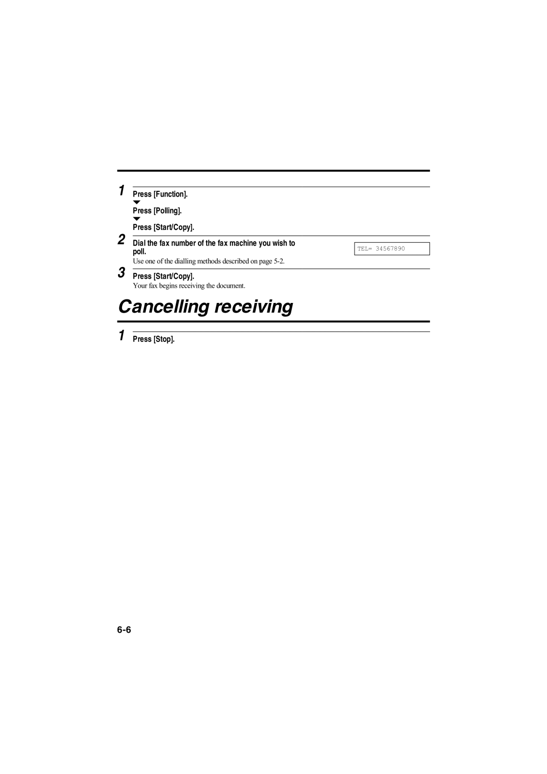 Canon B120, B140, B115 manual Cancelling receiving, Press Stop 