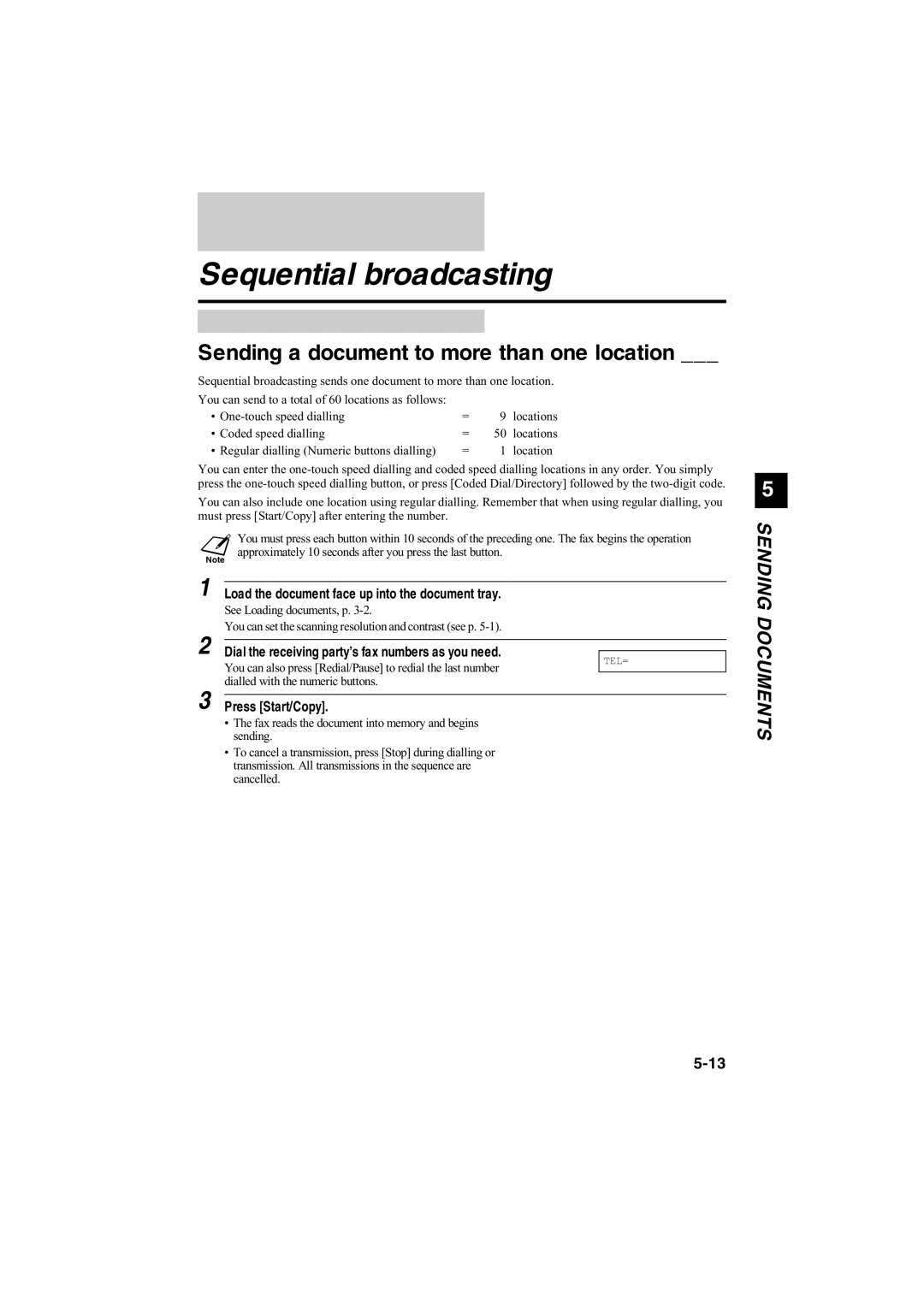 Canon B120, B140, B115 manual Sequential broadcasting, Sending a document to more than one location 