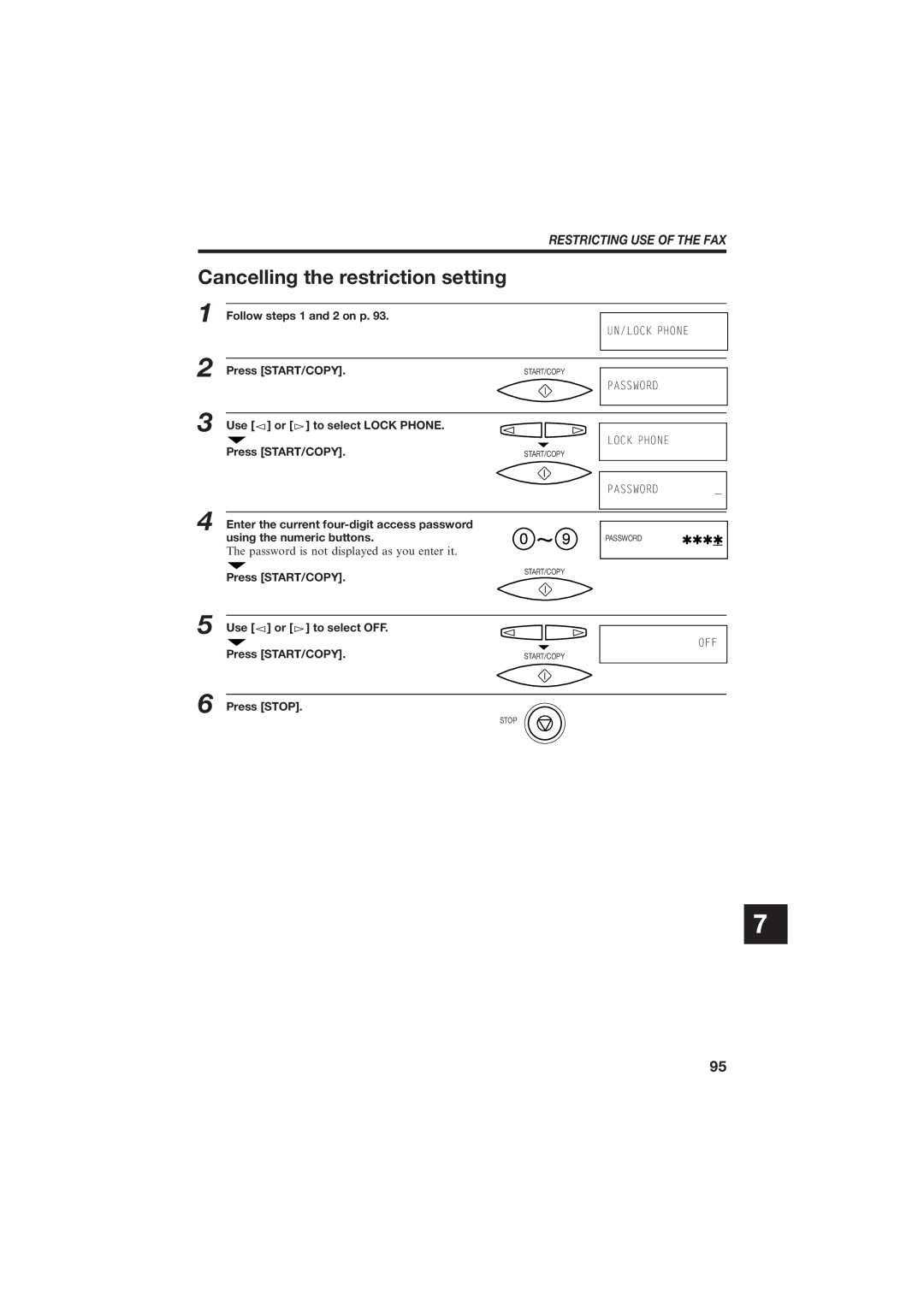 Canon B150 manual Cancelling the restriction setting, Restricting USE of the FAX, Follow steps 1 and 2 on p 