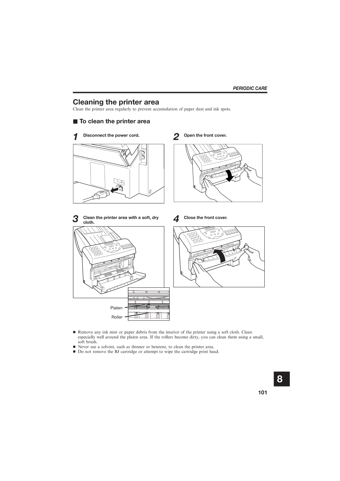 Canon B150 manual Cleaning the printer area, To clean the printer area, Periodic Care 