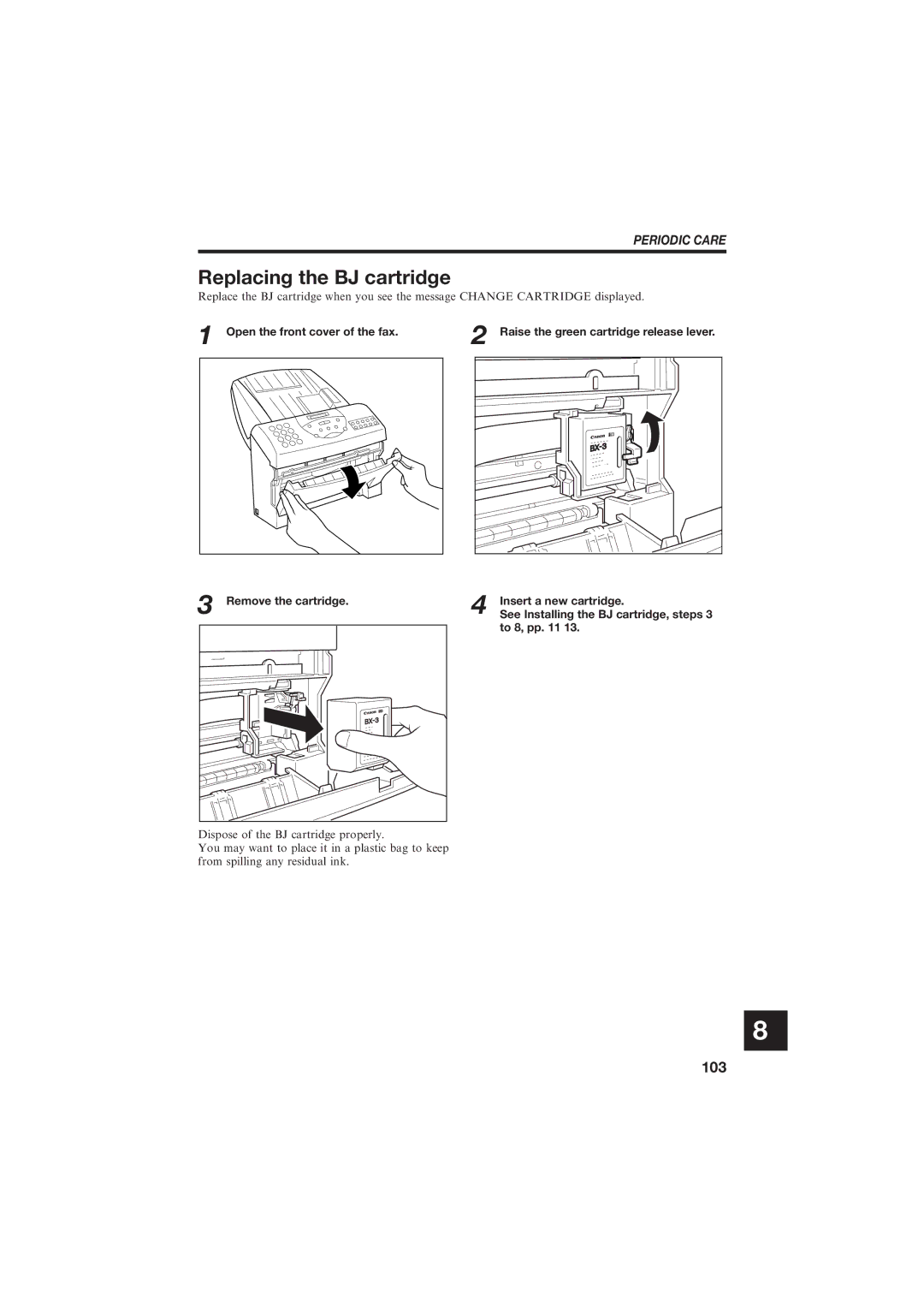 Canon B150 manual Replacing the BJ cartridge, Remove the cartridge, Insert a new cartridge, To 8, pp 