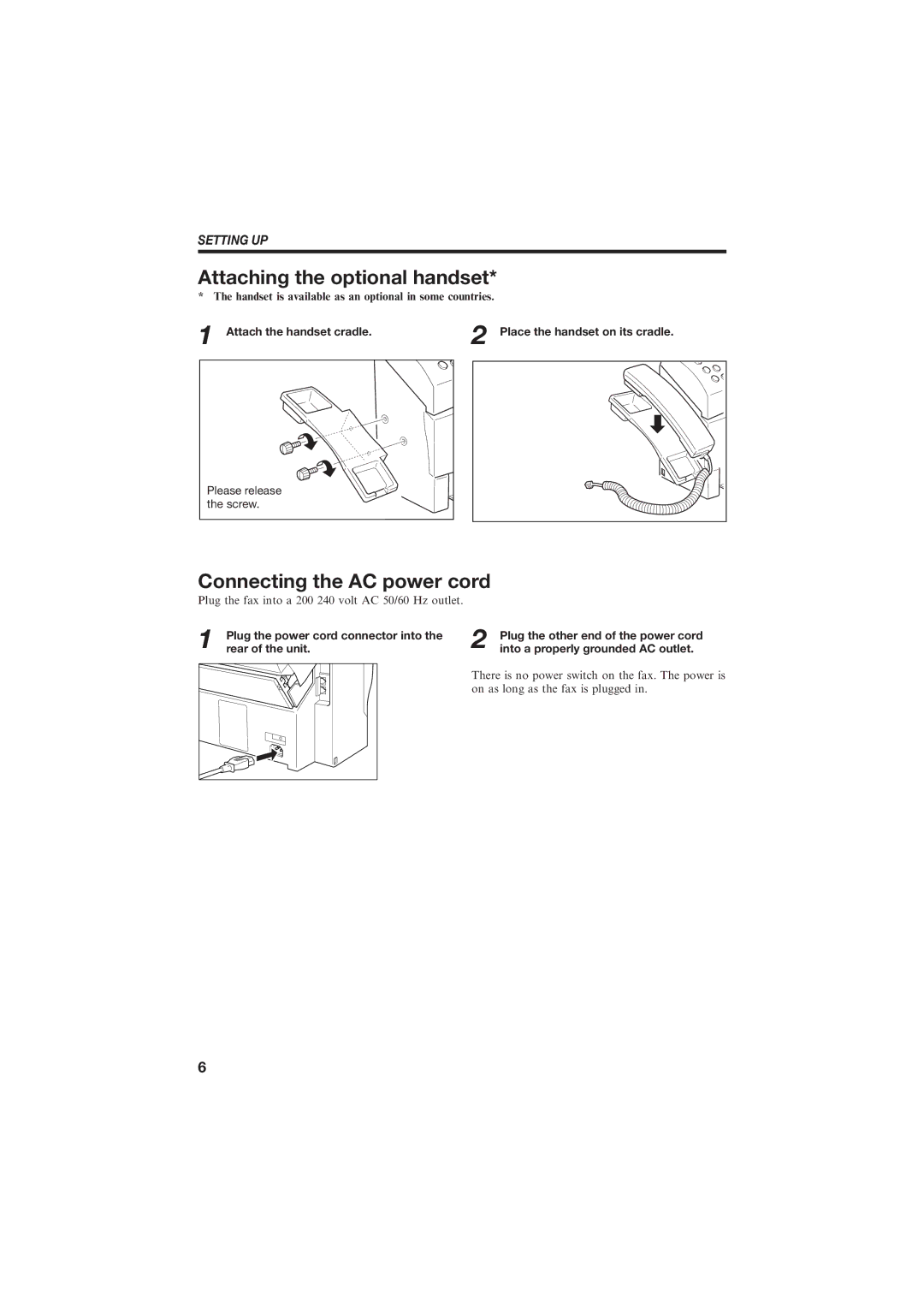 Canon B150 manual Attaching the optional handset, Connecting the AC power cord, Attach the handset cradle, Rear of the unit 