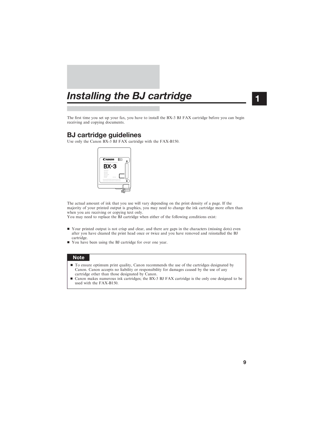 Canon B150 manual Installing the BJ cartridge, BJ cartridge guidelines 