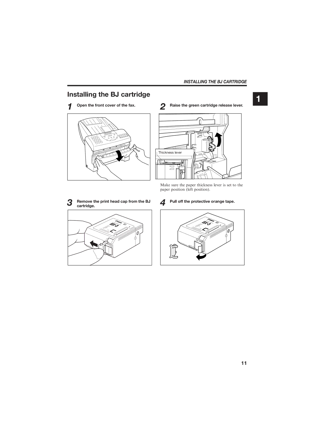 Canon B150 manual Installing the BJ cartridge, Installing the BJ Cartridge, Open the front cover of the fax 