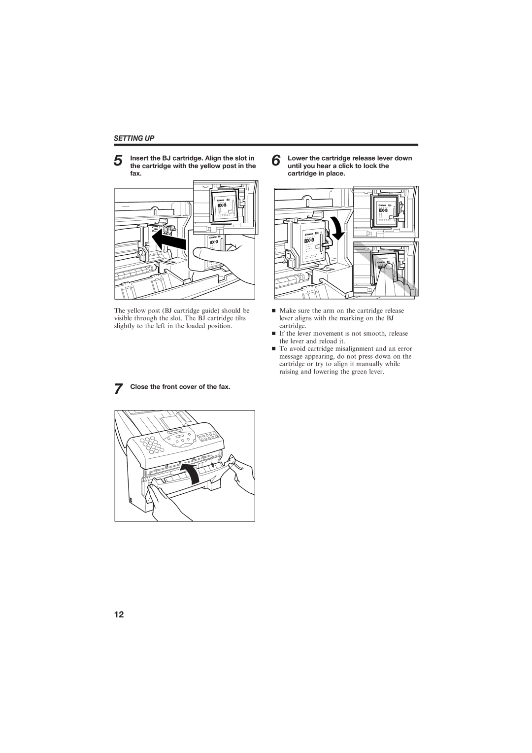 Canon B150 manual Fax, Until you hear a click to lock, Cartridge in place, Close the front cover of the fax 