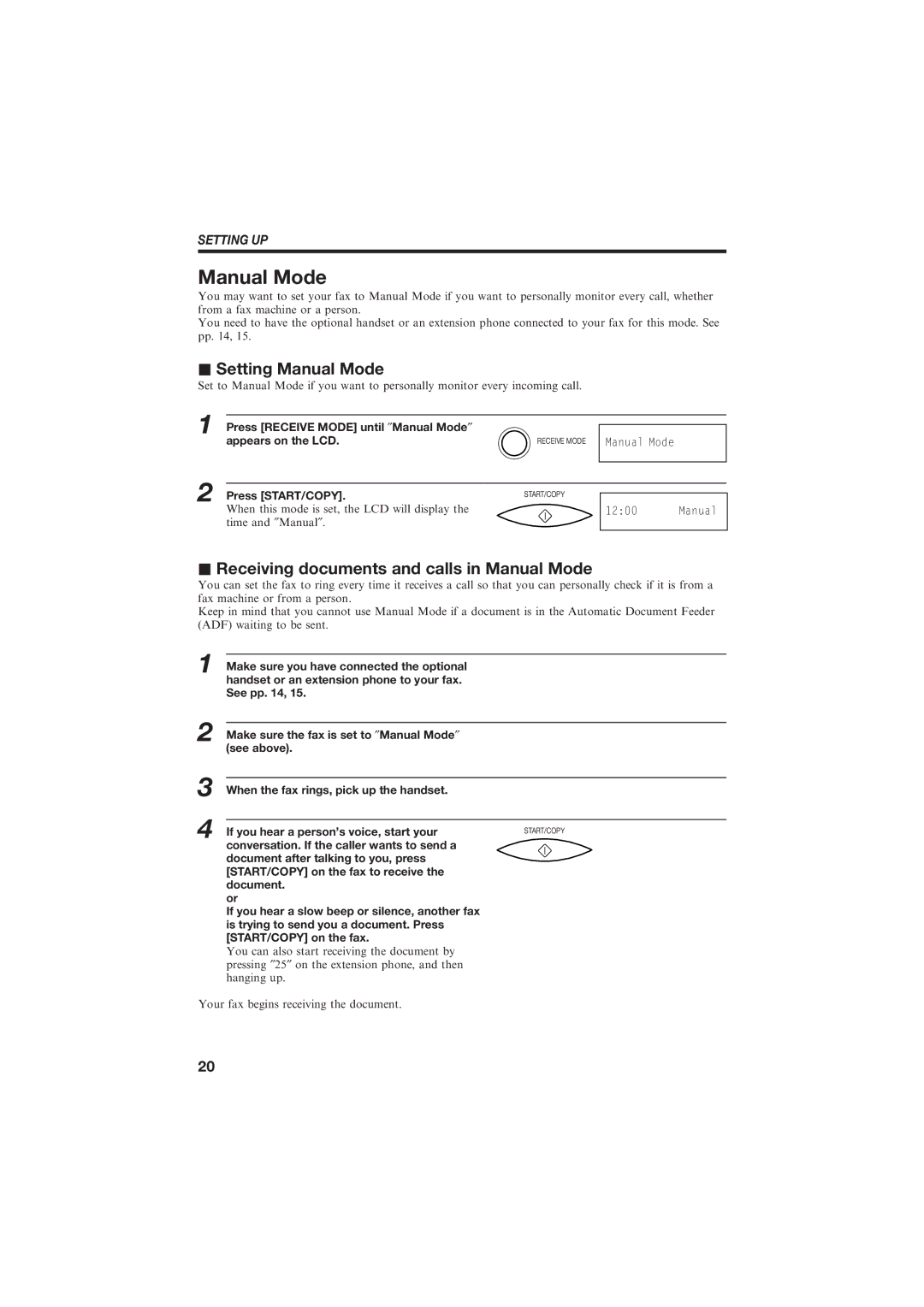 Canon B150 manual Setting Manual Mode, Receiving documents and calls in Manual Mode 