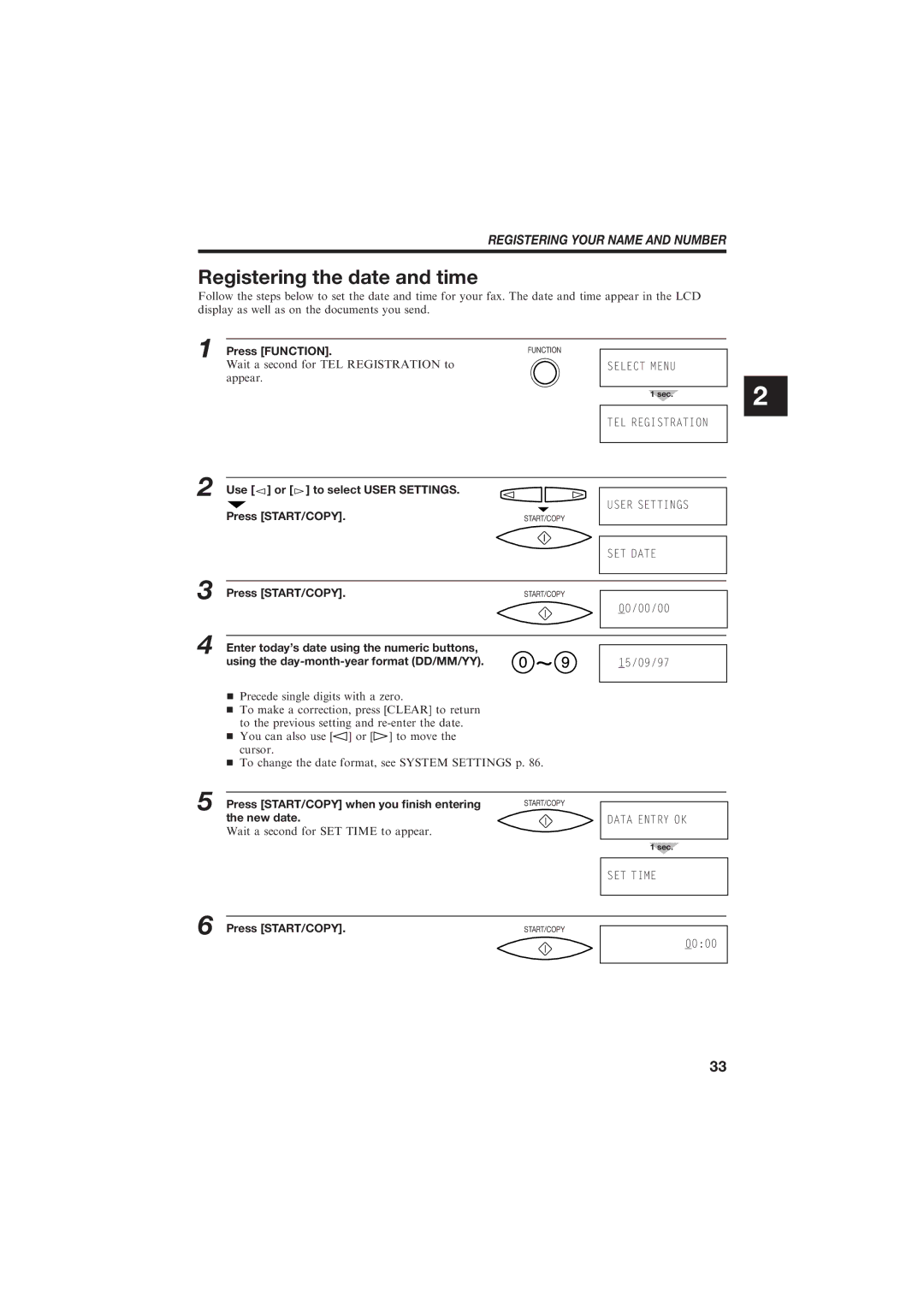 Canon B150 manual Registering the date and time, Press START/COPY when you nish entering, New date 