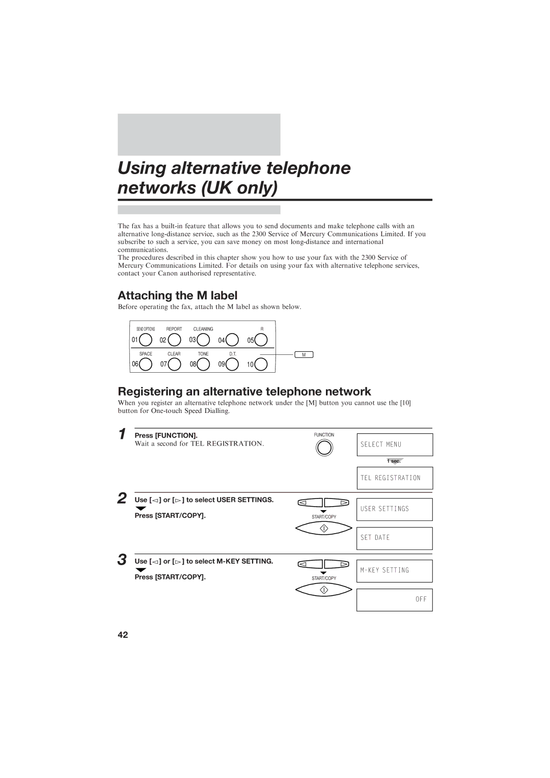 Canon B150 manual Using alternative telephone networks UK only, Attaching the M label, Use or to select M-KEY Setting 