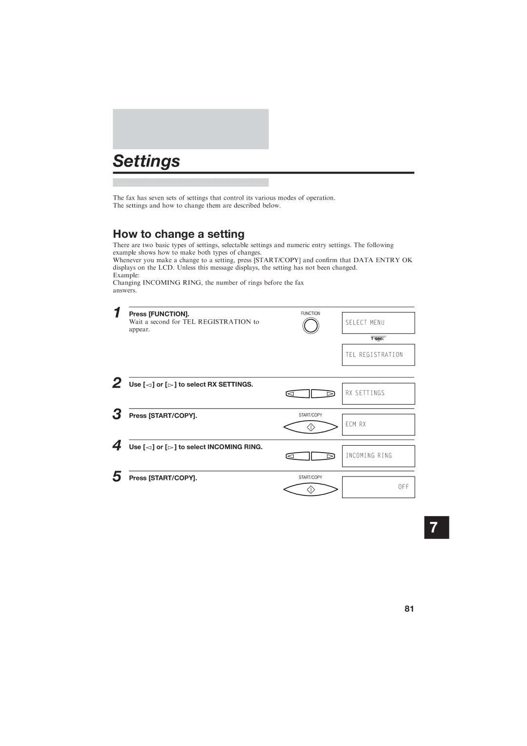 Canon B150 manual How to change a setting, Use or to select RX Settings, Use or to select Incoming Ring 