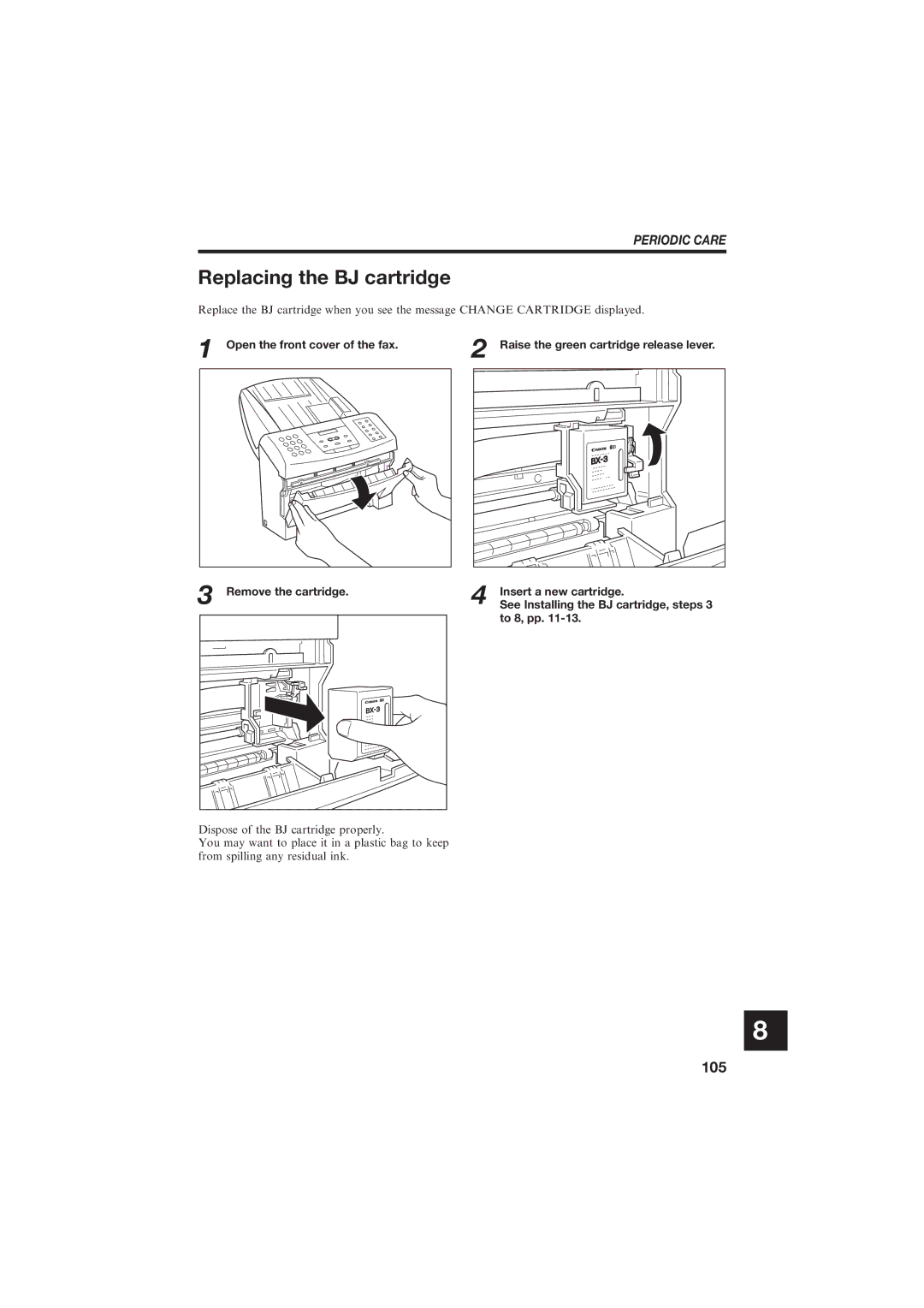 Canon B155 Replacing the BJ cartridge, 105, Open the front cover of the fax Remove the cartridge, Insert a new cartridge 