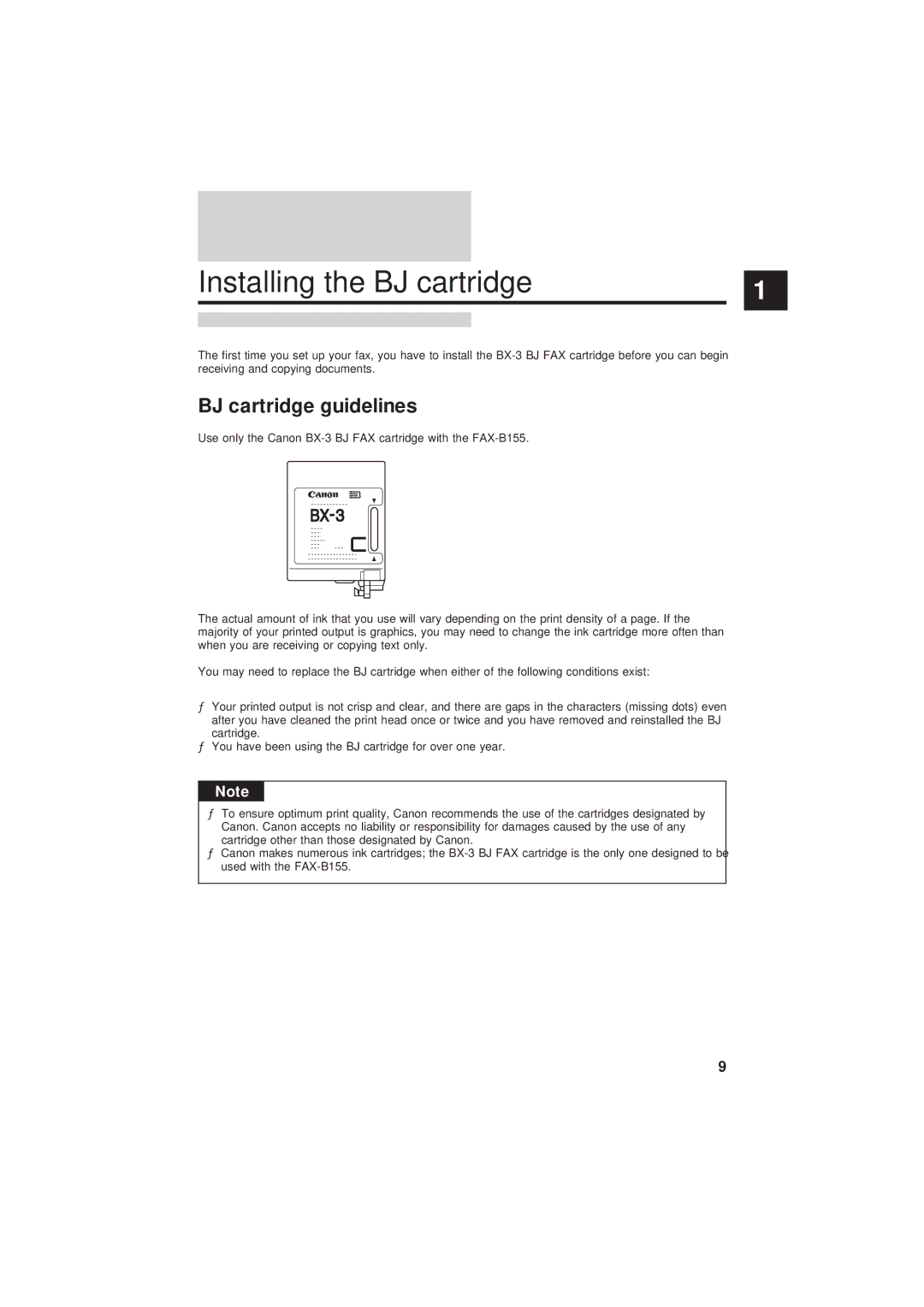 Canon B155 manual Installing the BJ cartridge, BJ cartridge guidelines 