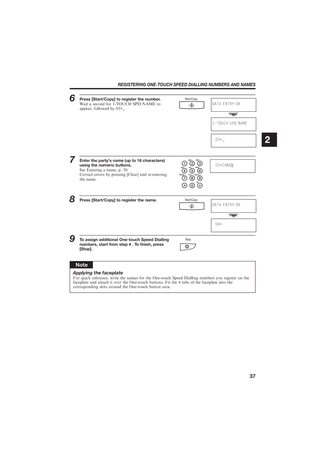 Canon B155 manual Registering ONE-TOUCH Speed Dialling Numbers and Names 