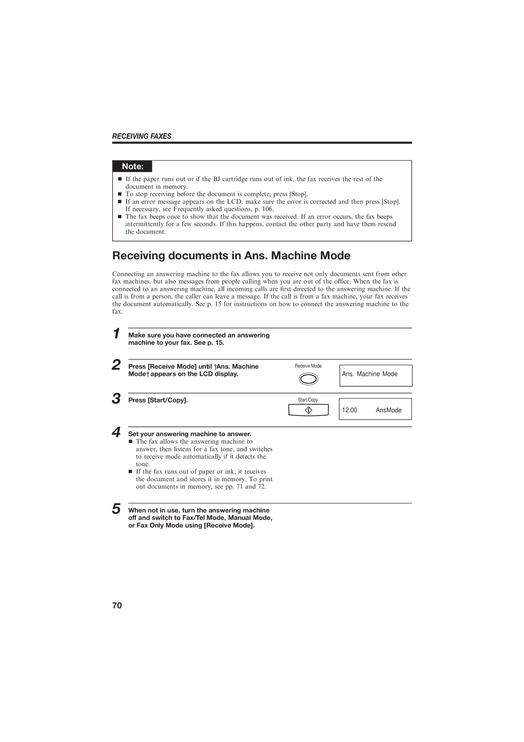 Canon B155 manual Receiving documents in Ans. Machine Mode, Receiving Faxes 