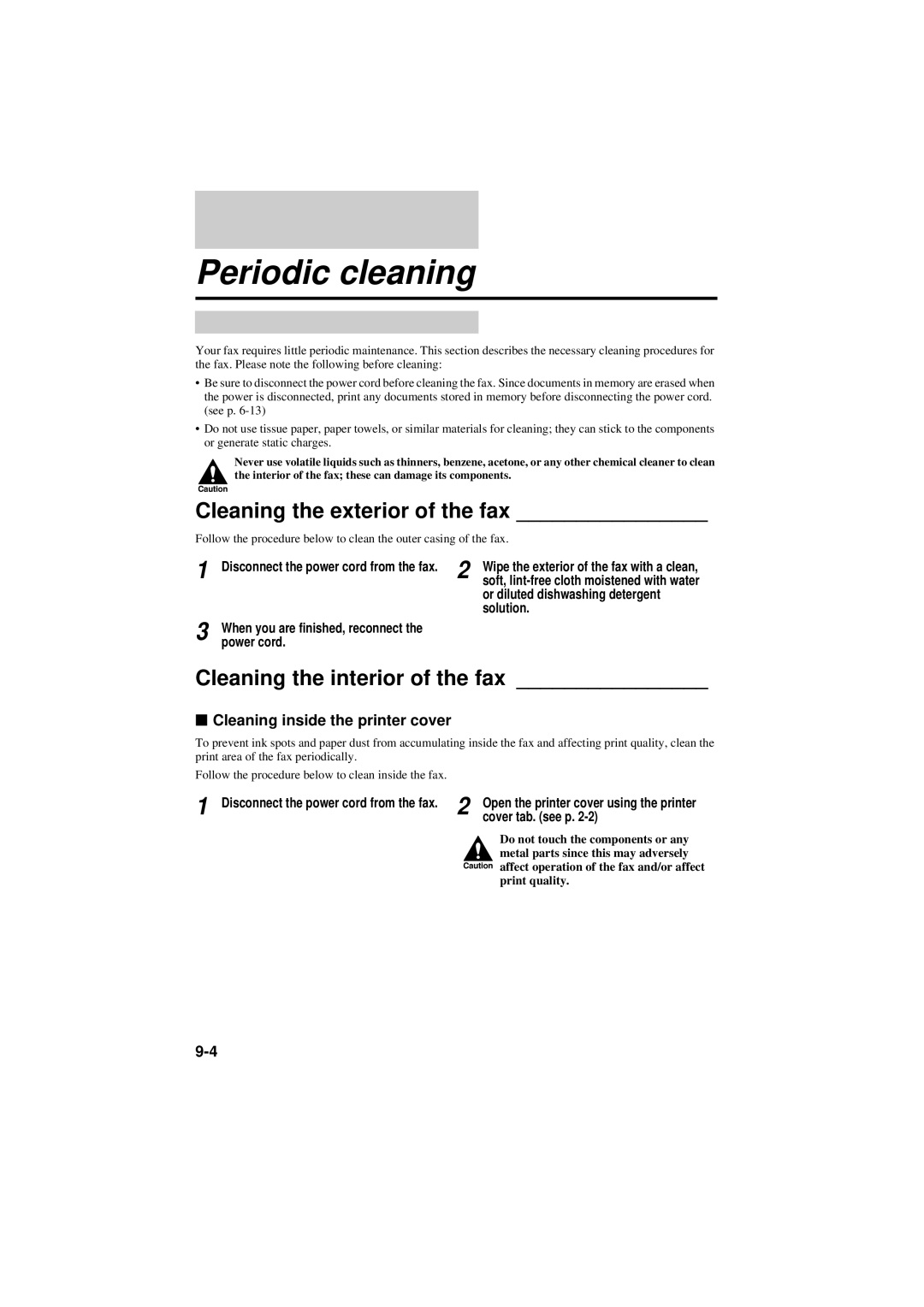 Canon B160, B180C manual Periodic cleaning, Cleaning the exterior of the fax, Cleaning the interior of the fax, Power cord 