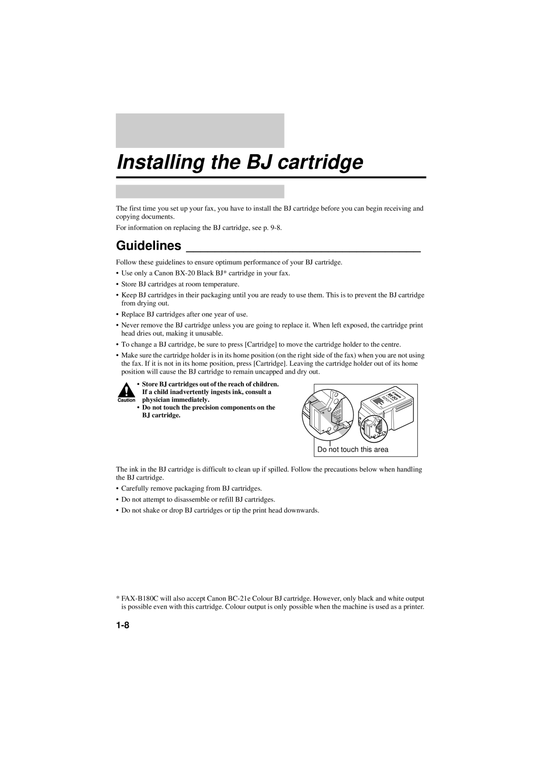 Canon B160, B180C manual Installing the BJ cartridge, Guidelines 