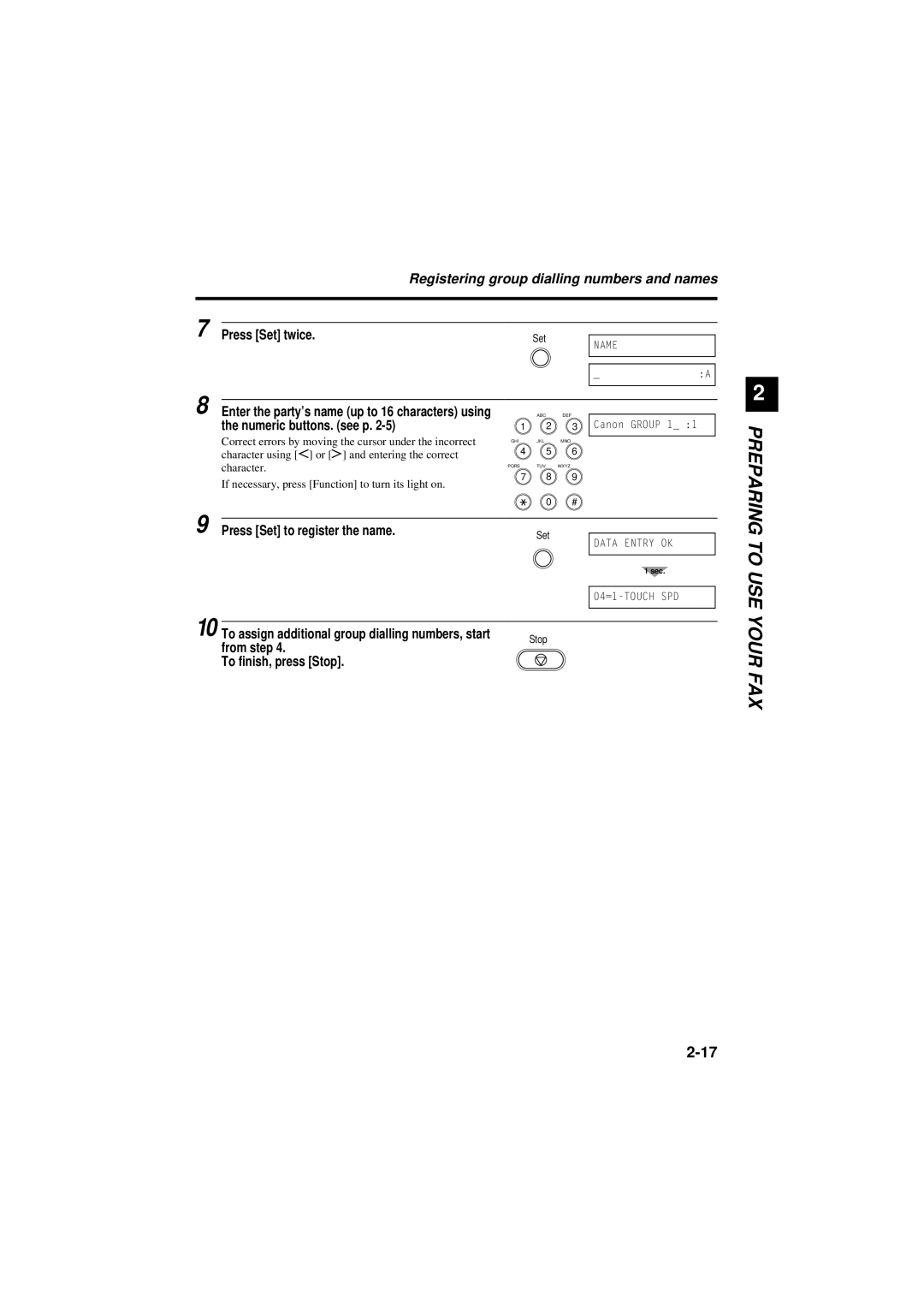 Canon B180C, B160 manual Registering group dialling numbers and names, From step 