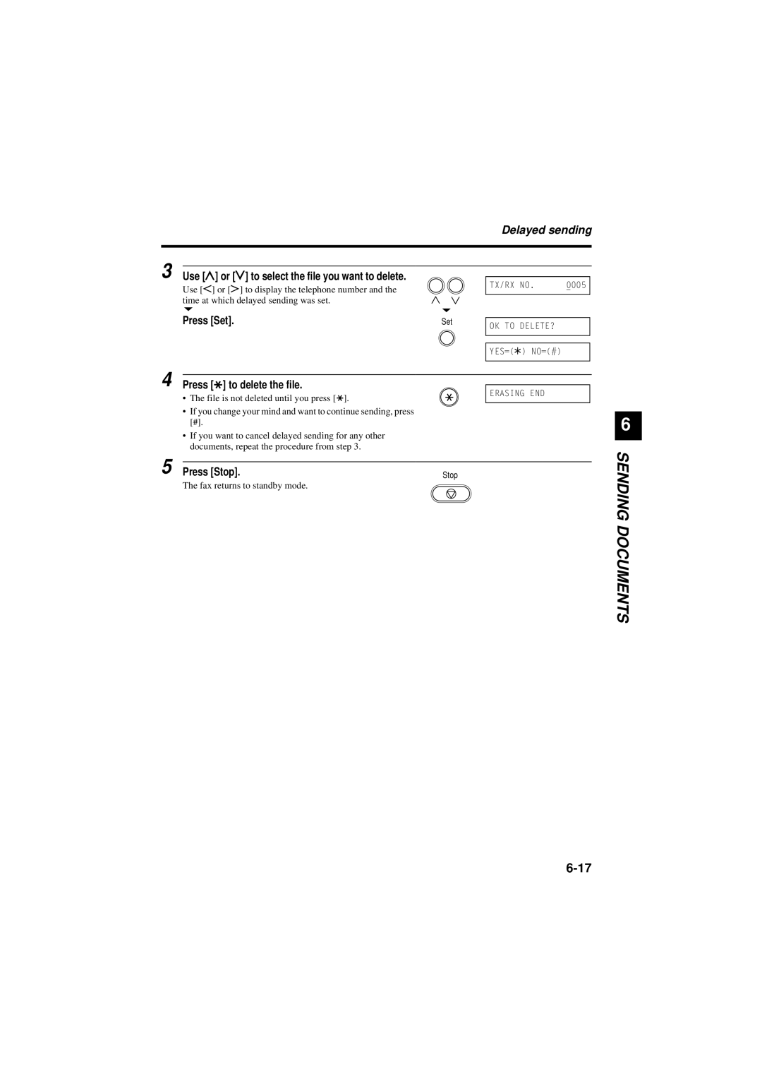 Canon B180C, B160 manual Delayed sending, Press to delete the file 