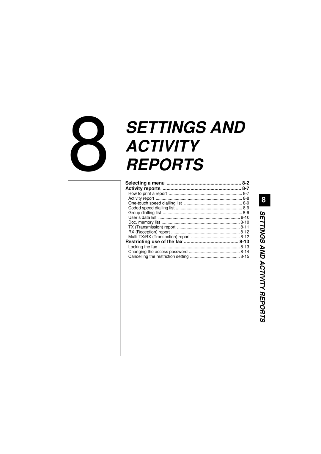 Canon B180C, B160 manual Activity Reports, Selecting a menu Activity reports 