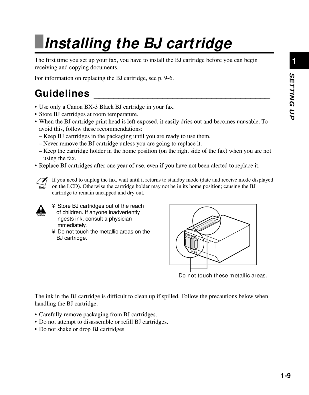 Canon B45 manual Installing the BJ cartridge, Guidelines 