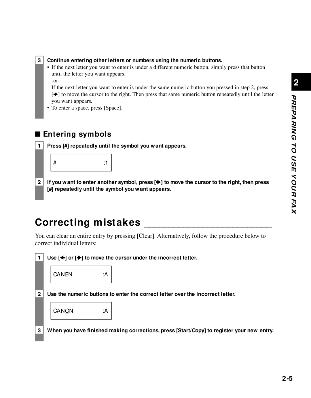 Canon B45 manual Correcting mistakes, Entering symbols, Use 3 or 4 to move the cursor under the incorrect letter 