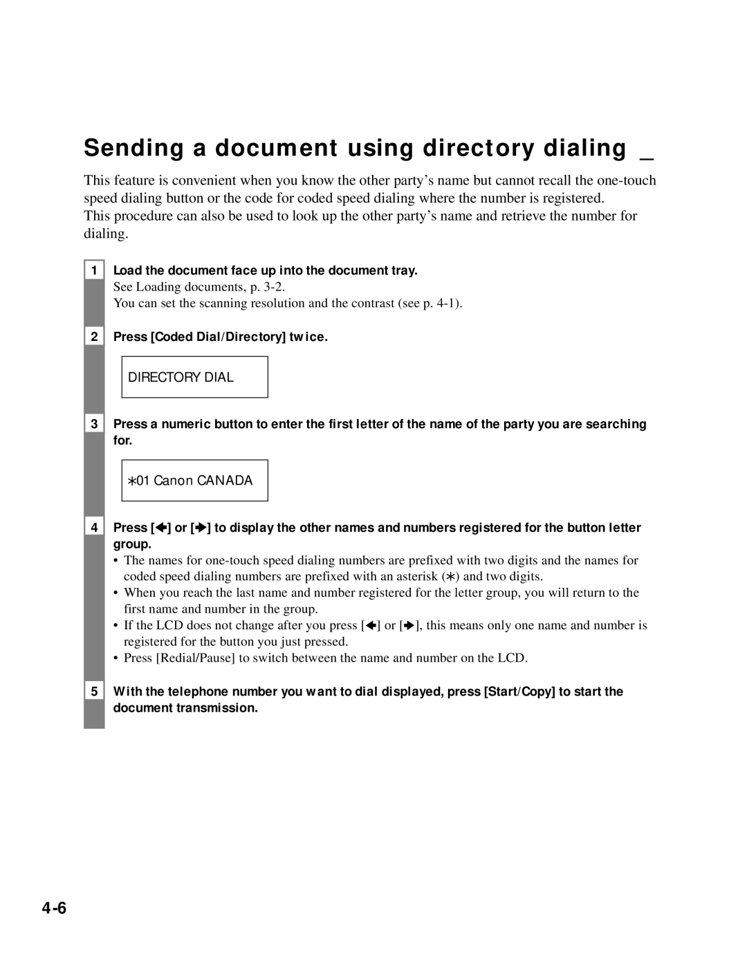 Canon B45 manual Sending a document using directory dialing, Press Coded Dial/Directory twice 