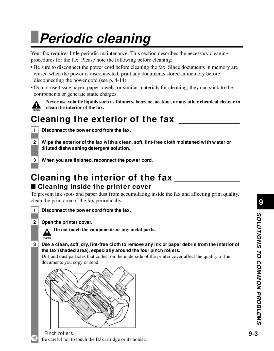 Canon B45 manual Periodic cleaning, Cleaning the exterior of the fax, Cleaning the interior of the fax 