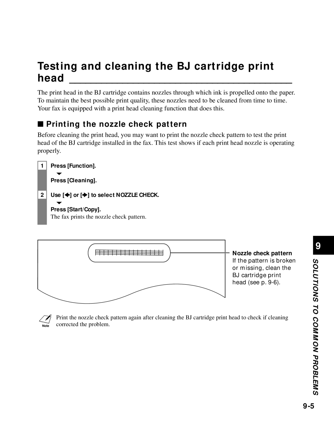 Canon B45 manual Testing and cleaning the BJ cartridge print head, Printing the nozzle check pattern 