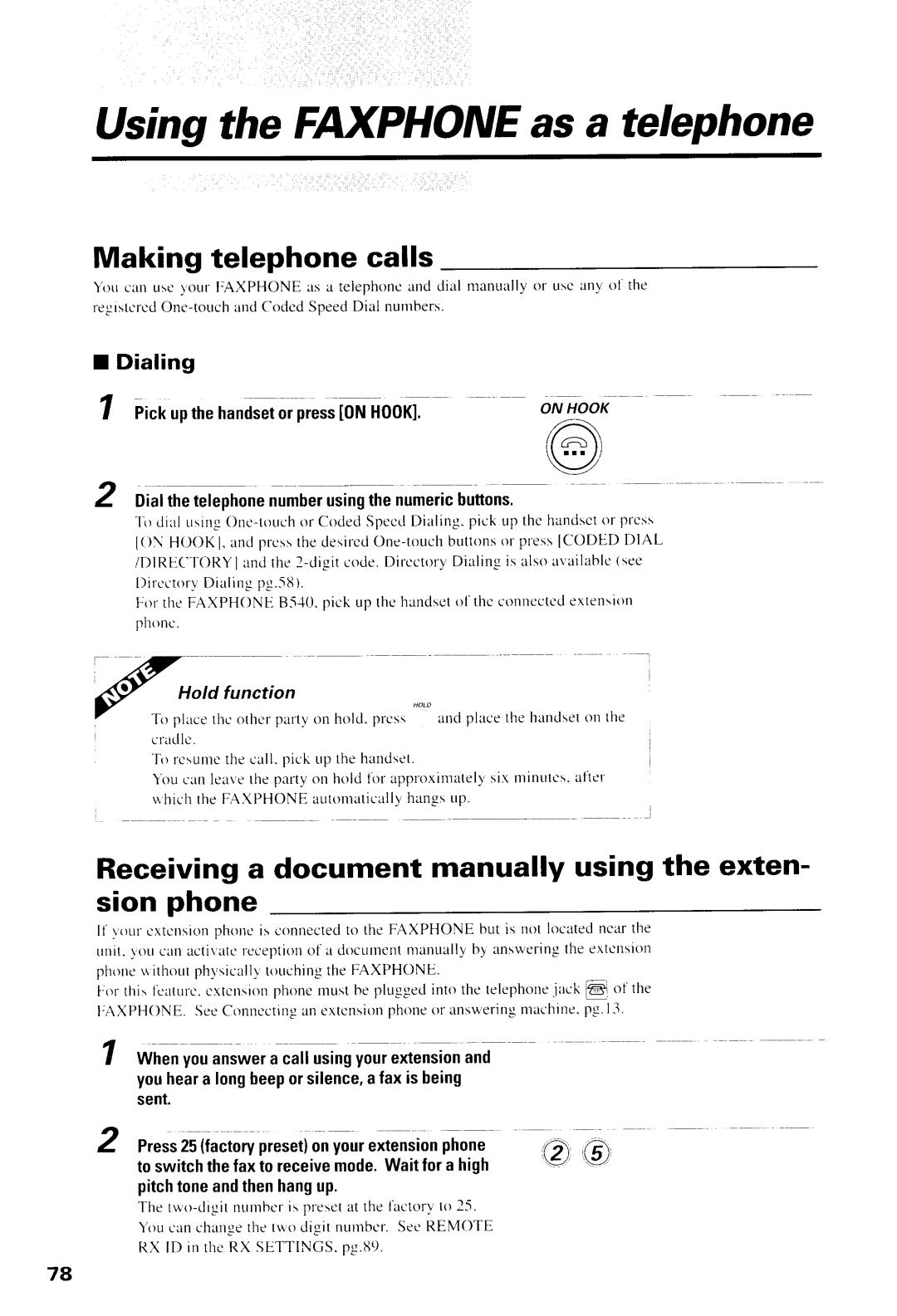 Canon B550, B540 manual UsingtheFNHHONEas a telephone, Making telephone calls, Dialing 