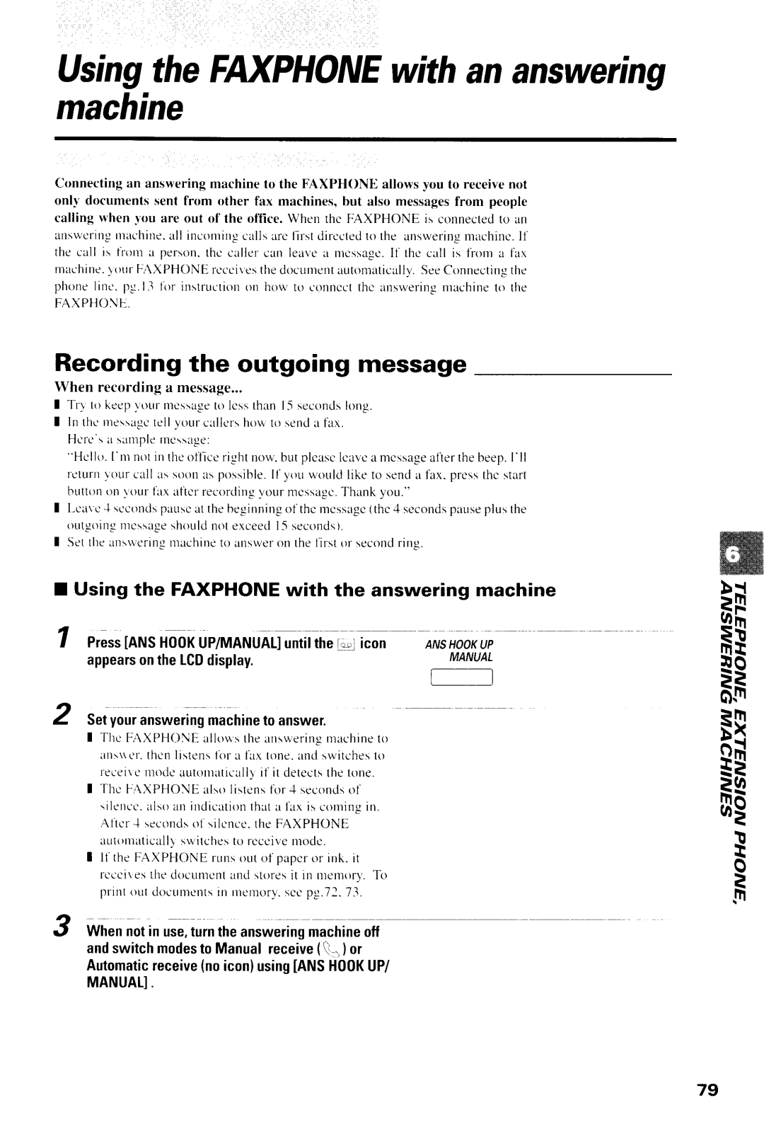 Canon B540, B550 manual Usingthe FNfPIHONEwith an answering machine, Recording the outgoing message 