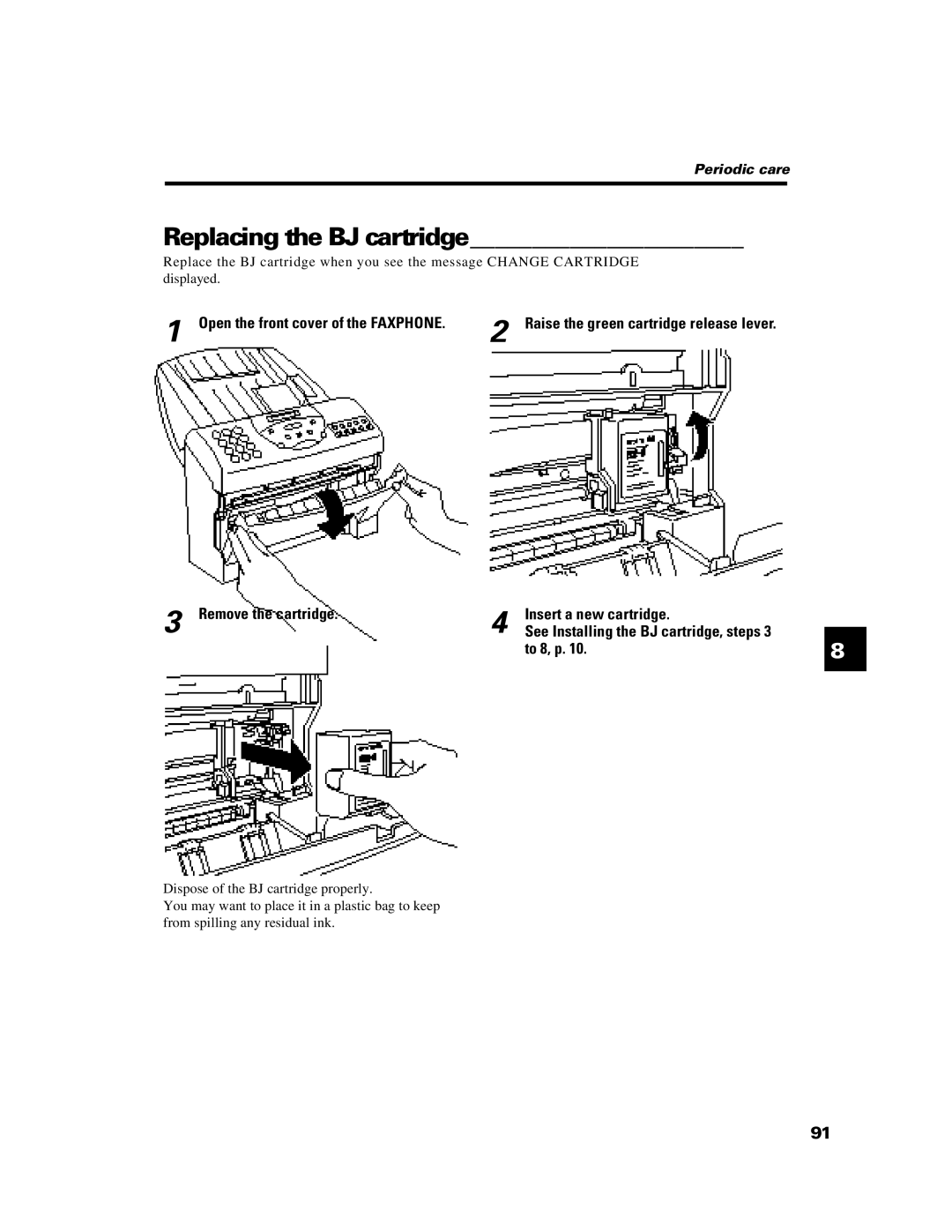 Canon B640 manual Replacing the BJ cartridge, Open the front cover of the Faxphone 