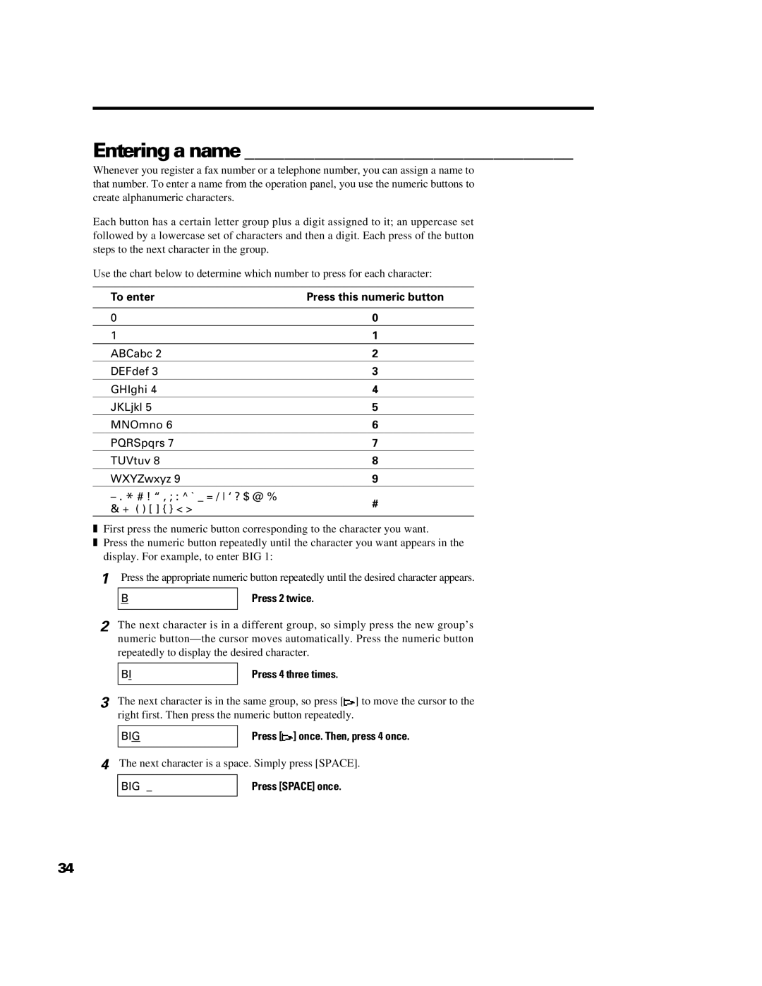 Canon B640 manual Entering a name, To enter Press this numeric button 