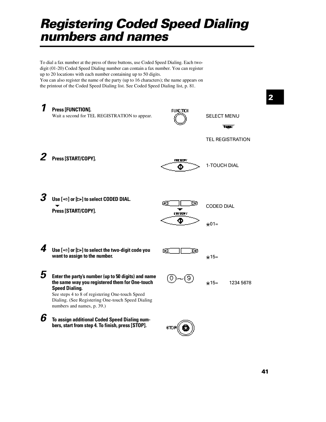 Canon B640 manual Registering Coded Speed Dialing numbers and names 