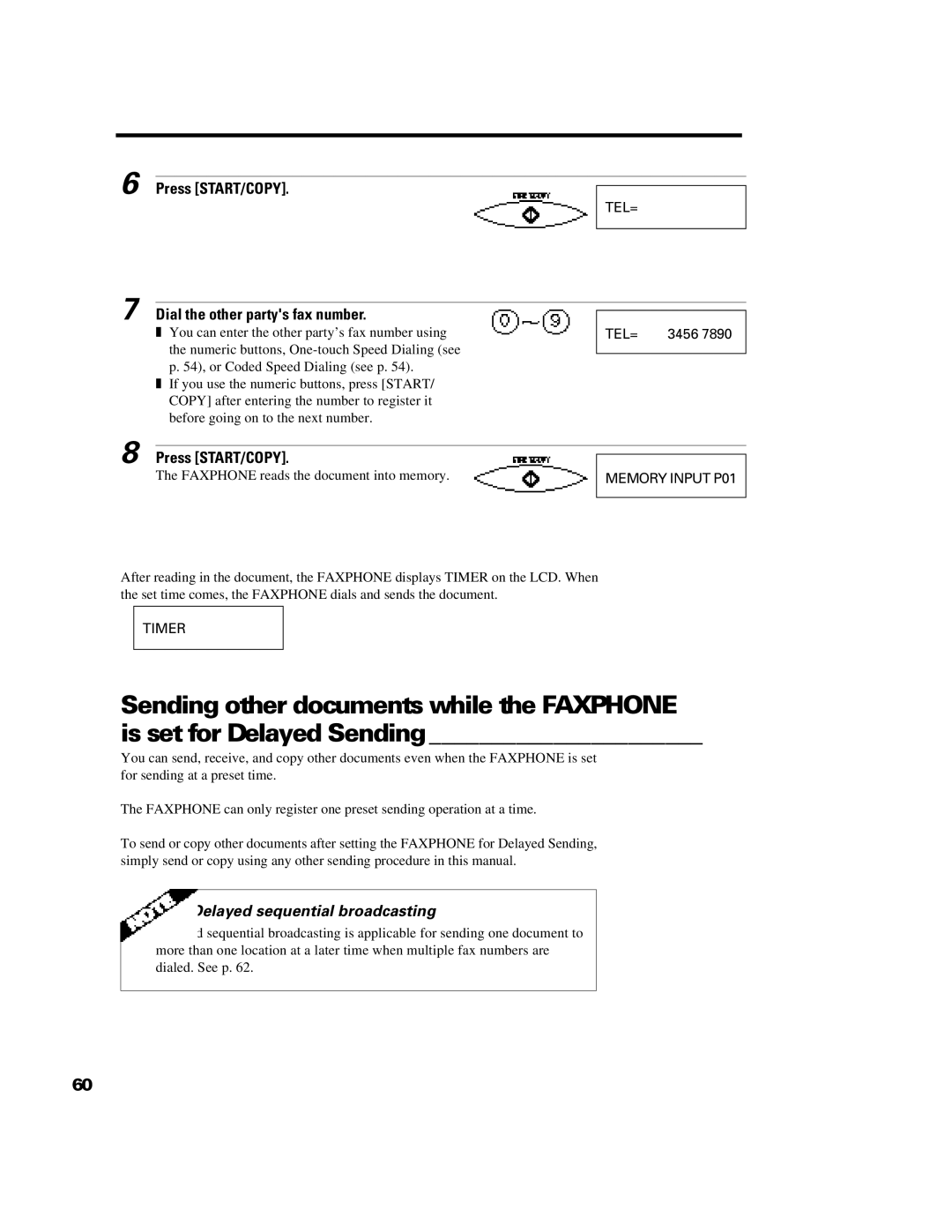 Canon B640 manual Delayed sequential broadcasting 