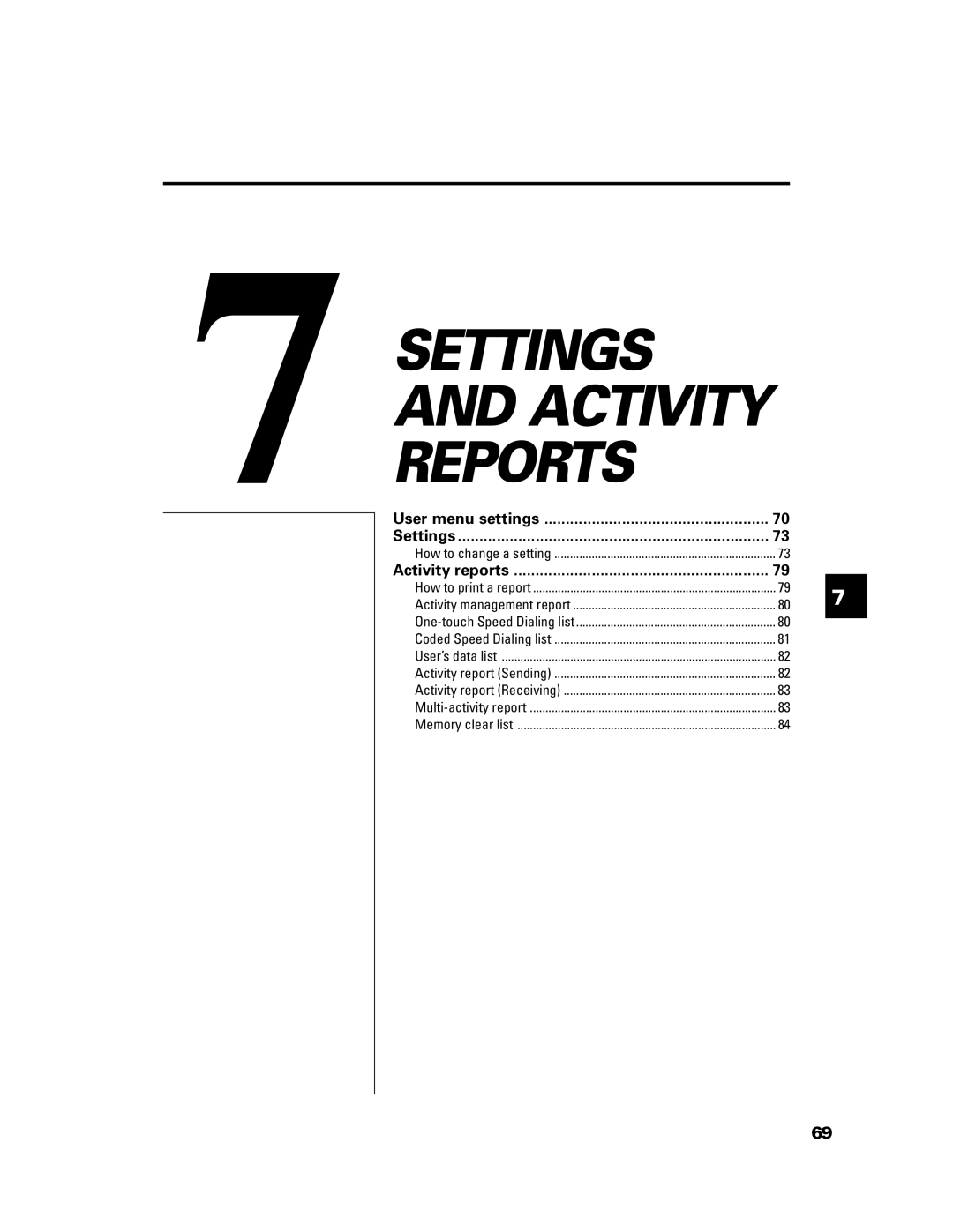 Canon B640 manual Settings and Activity Reports 