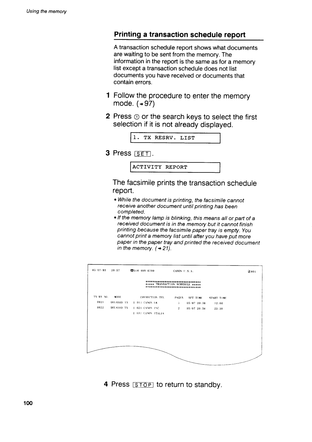 Canon B75 manual Printinga transactionschedulereport, Thefacsimileprintsthetransactionschedule report 