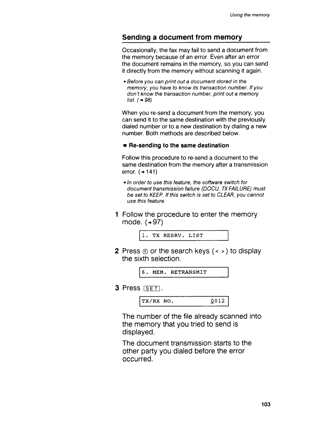 Canon B75 manual Sendinga documentfrom memory, Pressts-at, Followthe procedureto enterthe memory mode .r97 