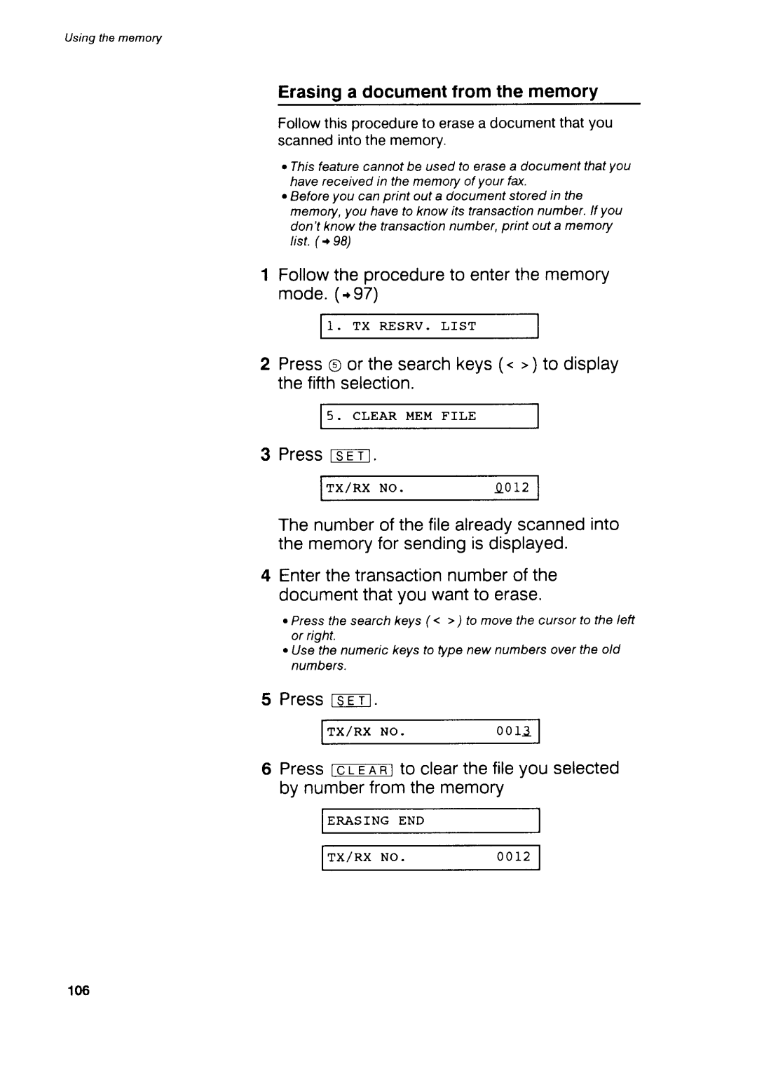 Canon B75 manual Erasinga documentfromthe memory, Press@orthesearchkeys. todisplay thefifthselection, Pressl-s-trT 