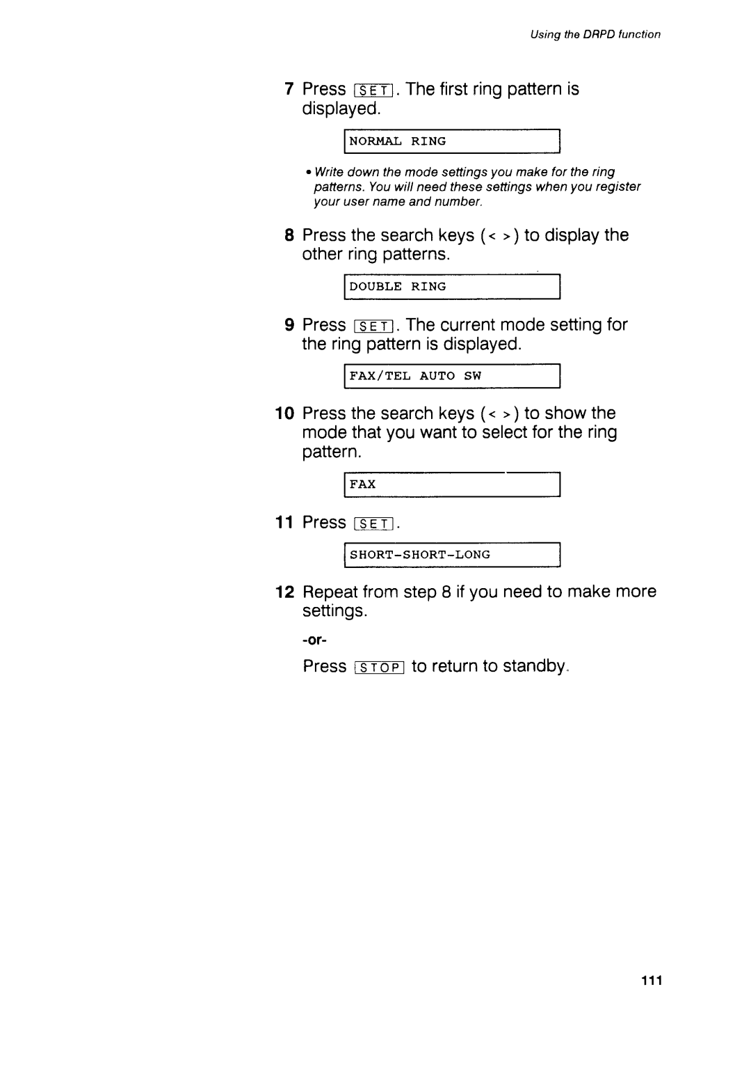 Canon B75 Pressrcr-m.Thefirstringpatternis displayed, Pressthesearchkeys. to displaythe otherringpatterns, Presstse-T-l 