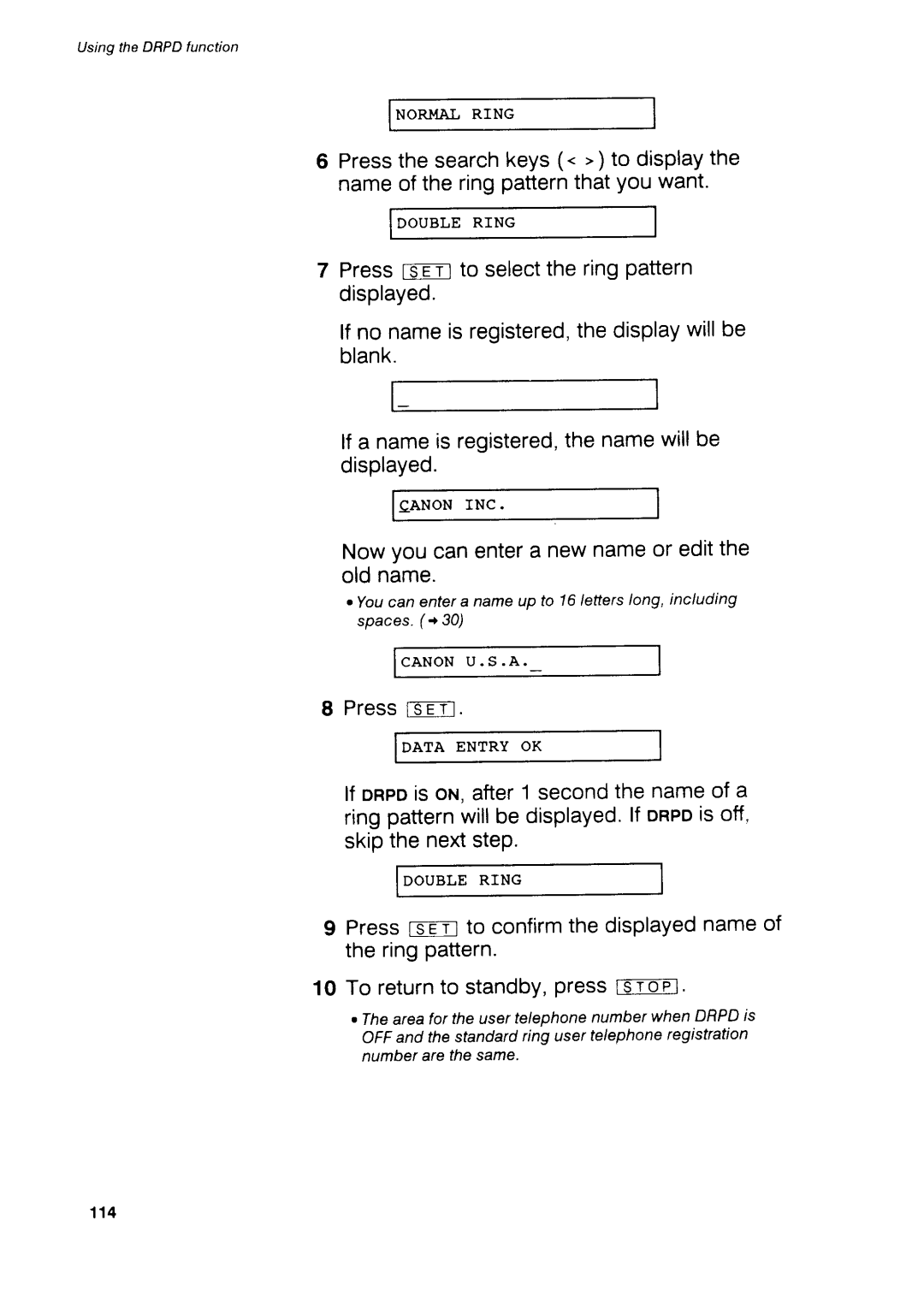 Canon B75 manual Nowyoucanentera newnameor editthe oldname, PressrsET, Lf a nameis registered,the namewillbe displayed 