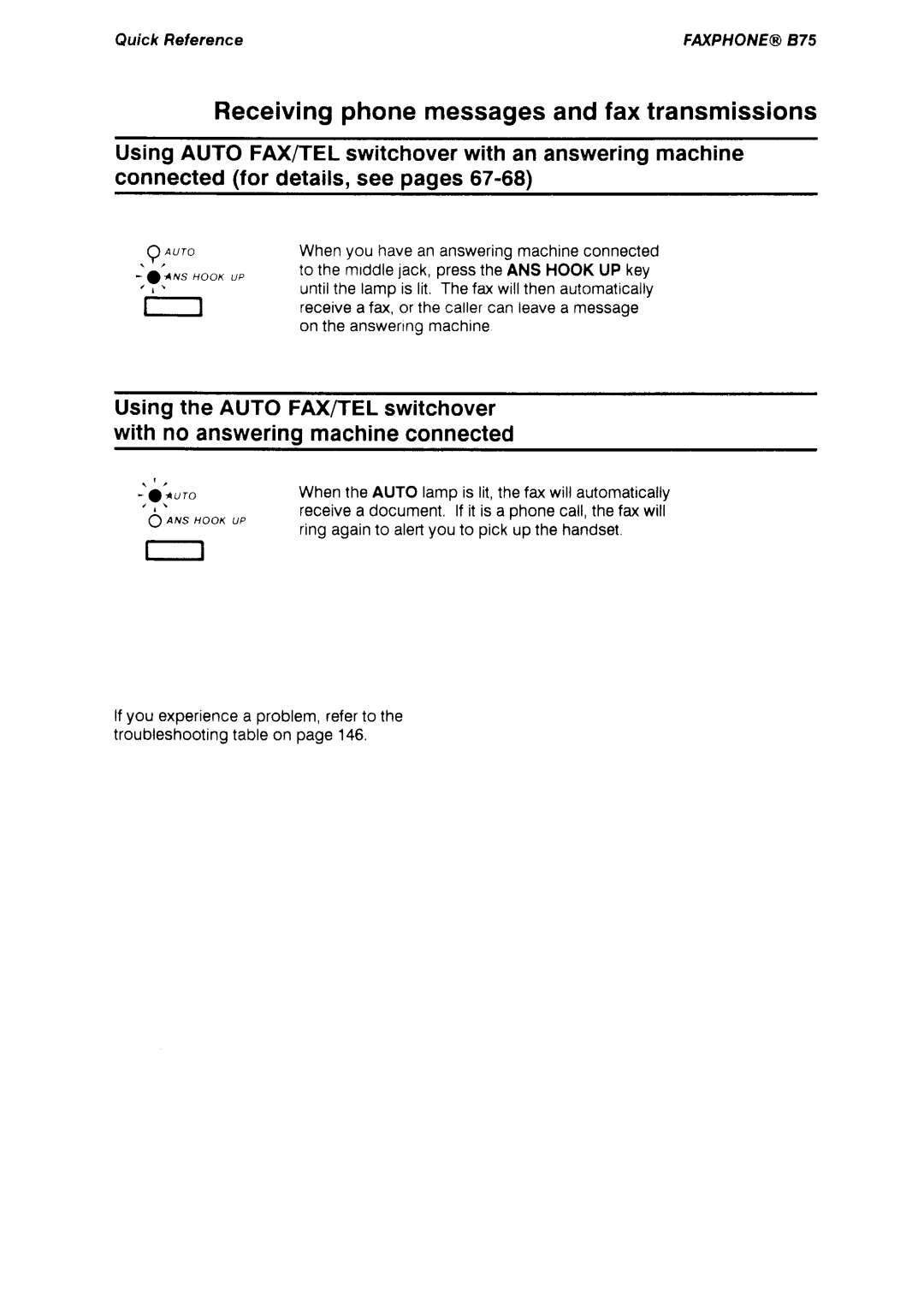 Canon B75 manual Receivingphonemessagesandfaxtransmissions 