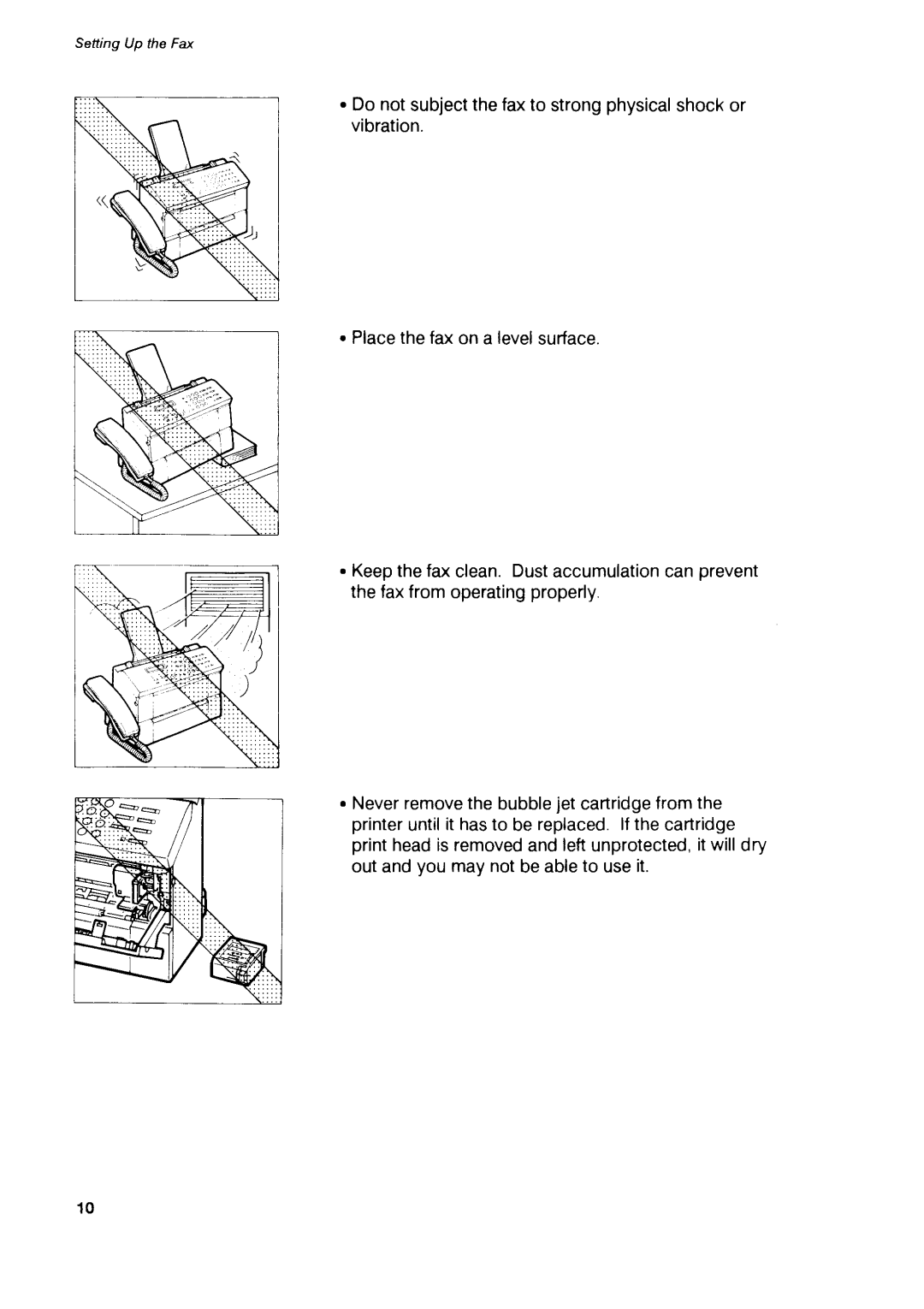 Canon B75 manual Donotsubjectthefaxto strongphysicalshockor vibration 